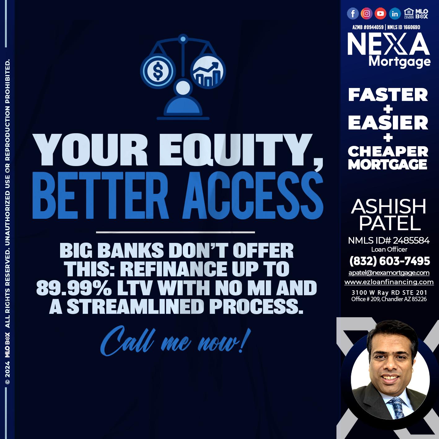 YOUR EQUITY - Ashish Patel -Loan Officer