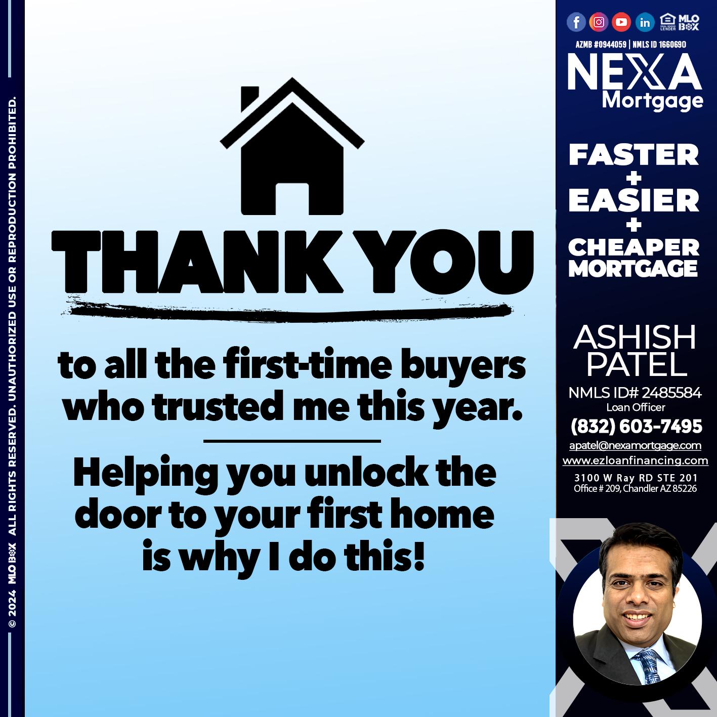 THANK YOU - Ashish Patel -Loan Officer