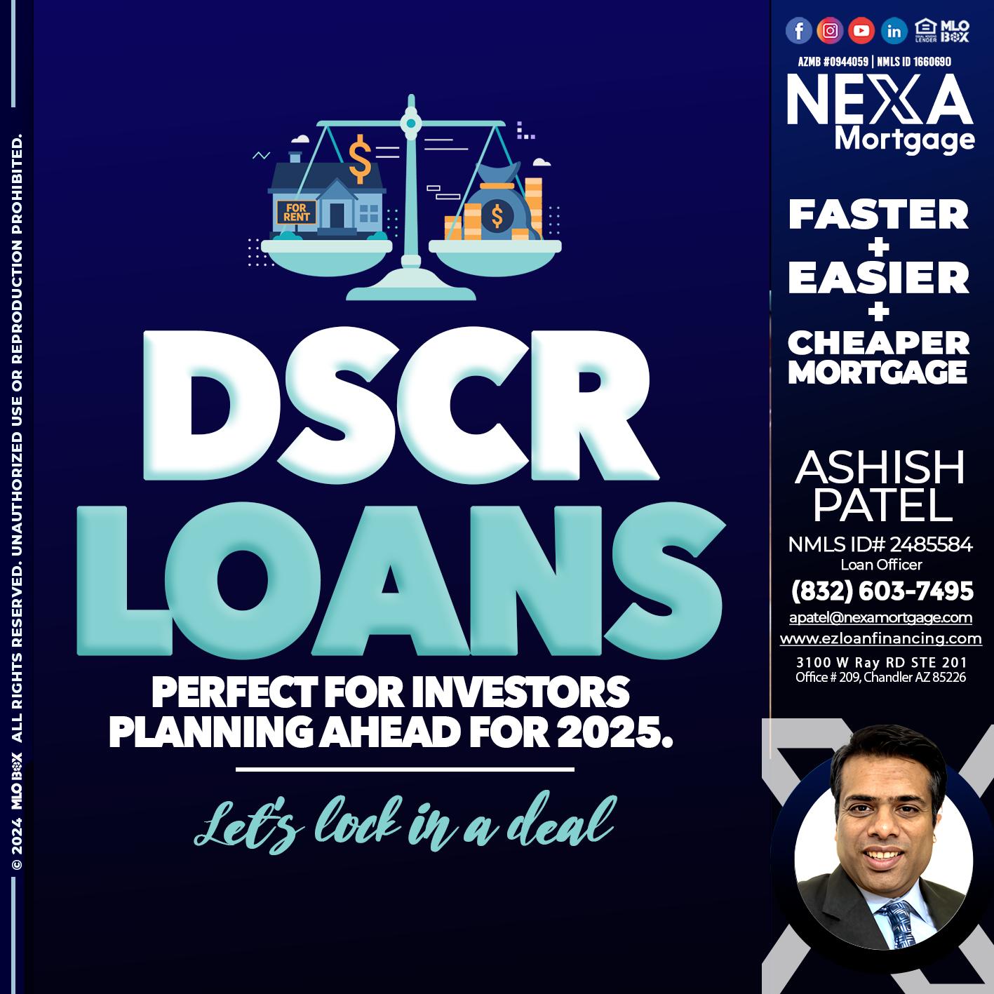 DSCR LOANS - Ashish Patel -Loan Officer