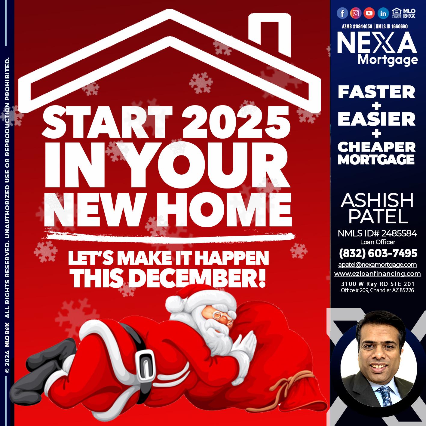 start 2025 - Ashish Patel -Loan Officer