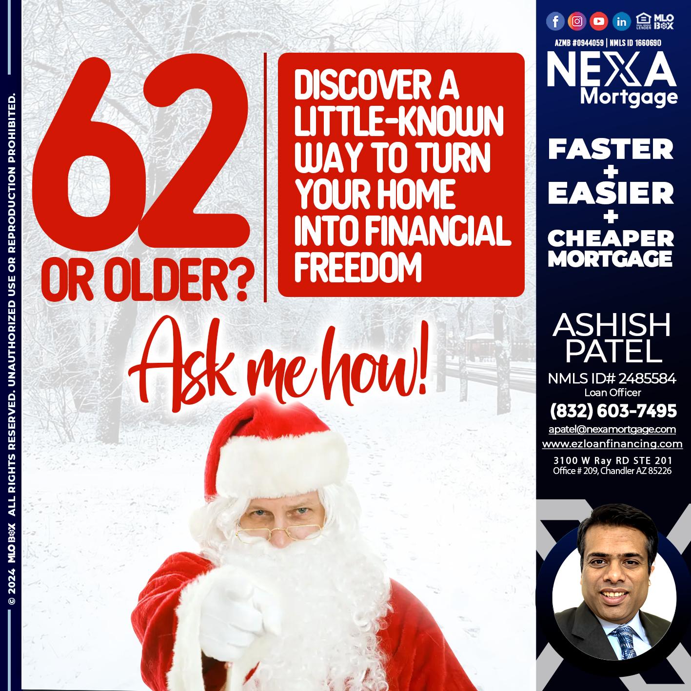 62 OR OLDER - Ashish Patel -Loan Officer