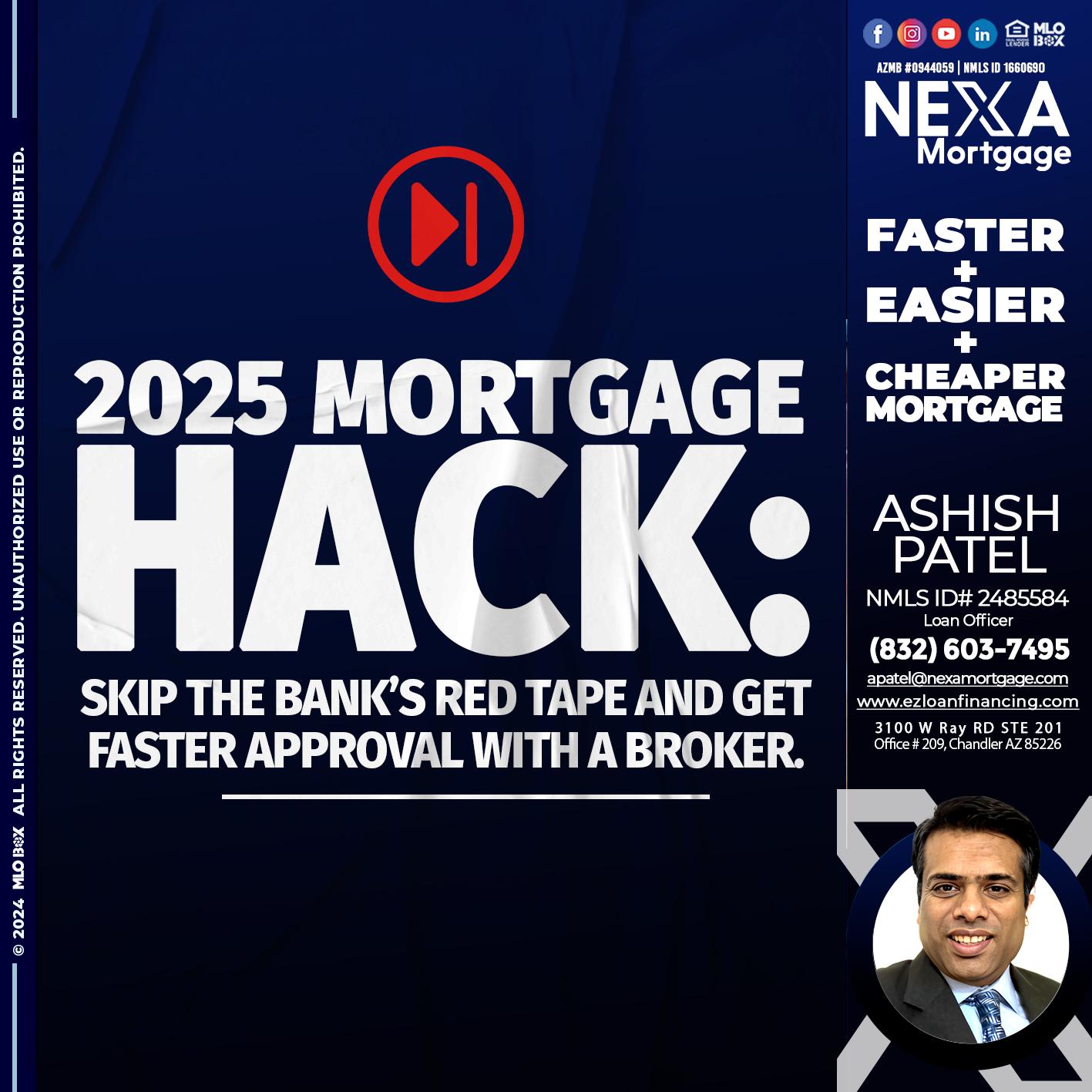 2025 HACK - Ashish Patel -Loan Officer