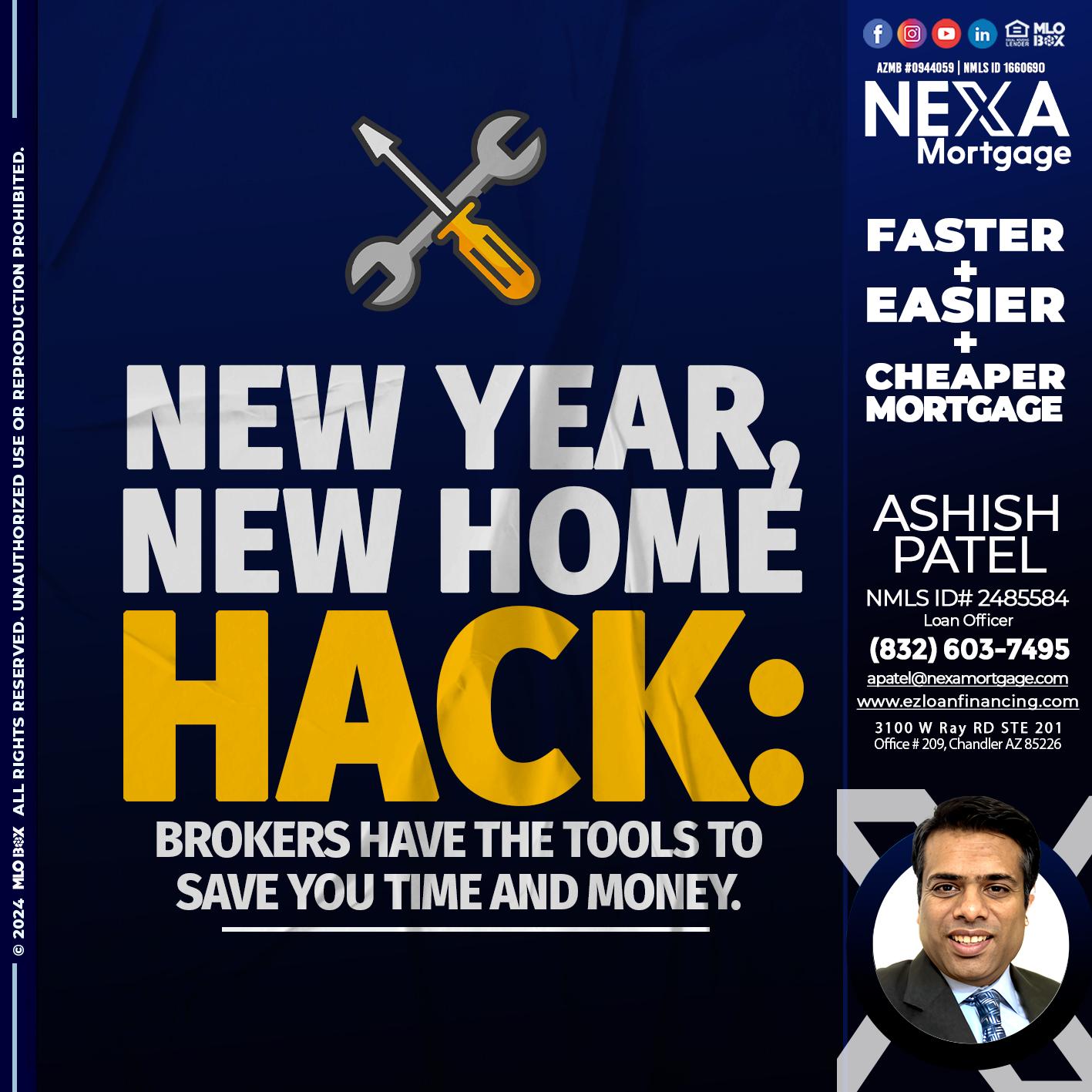 new year, new home - Ashish Patel -Loan Officer