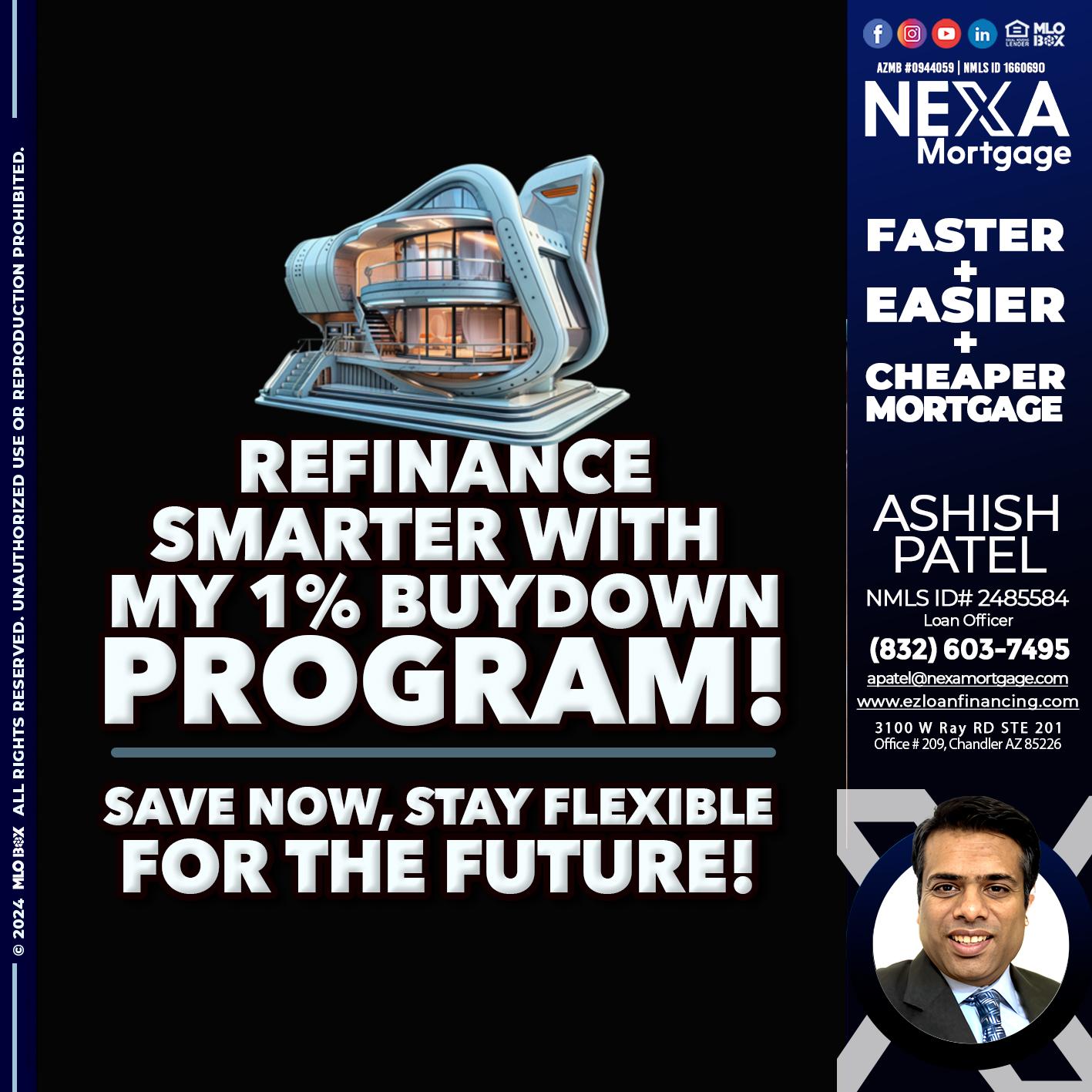 REFINANCE SMARTER - Ashish Patel -Loan Officer