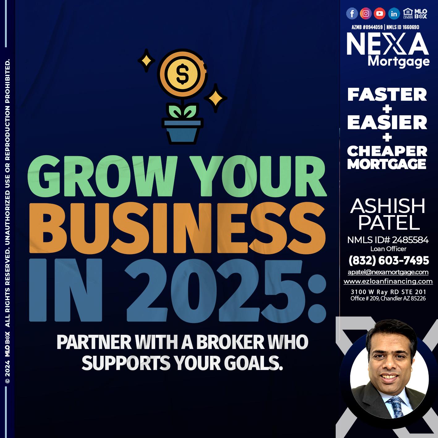 GROW YOUR BUSINESS - Ashish Patel -Loan Officer