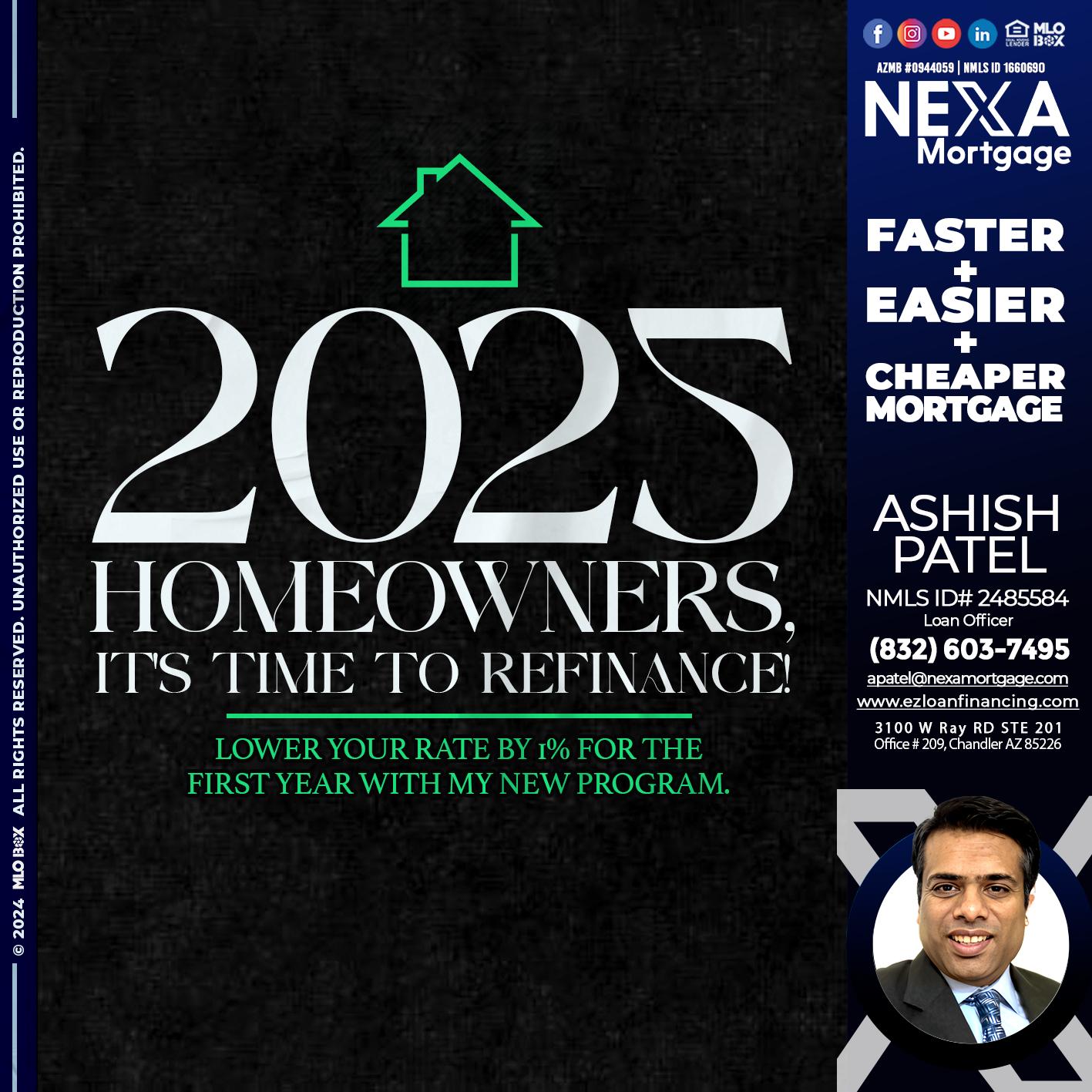 2025 HOMEOWNERSHIP - Ashish Patel -Loan Officer