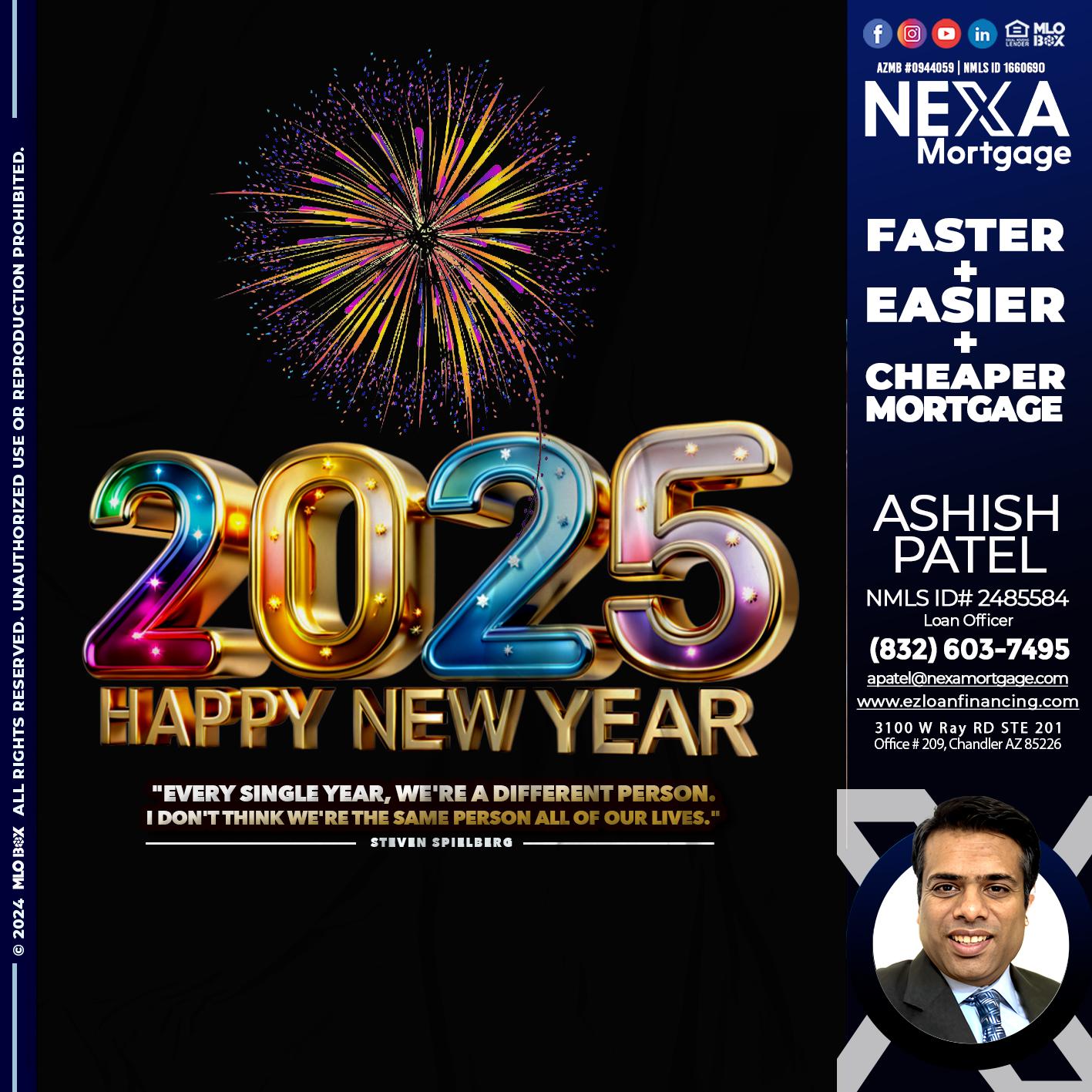 2025 HAPPY NEW YEAR - Ashish Patel -Loan Officer
