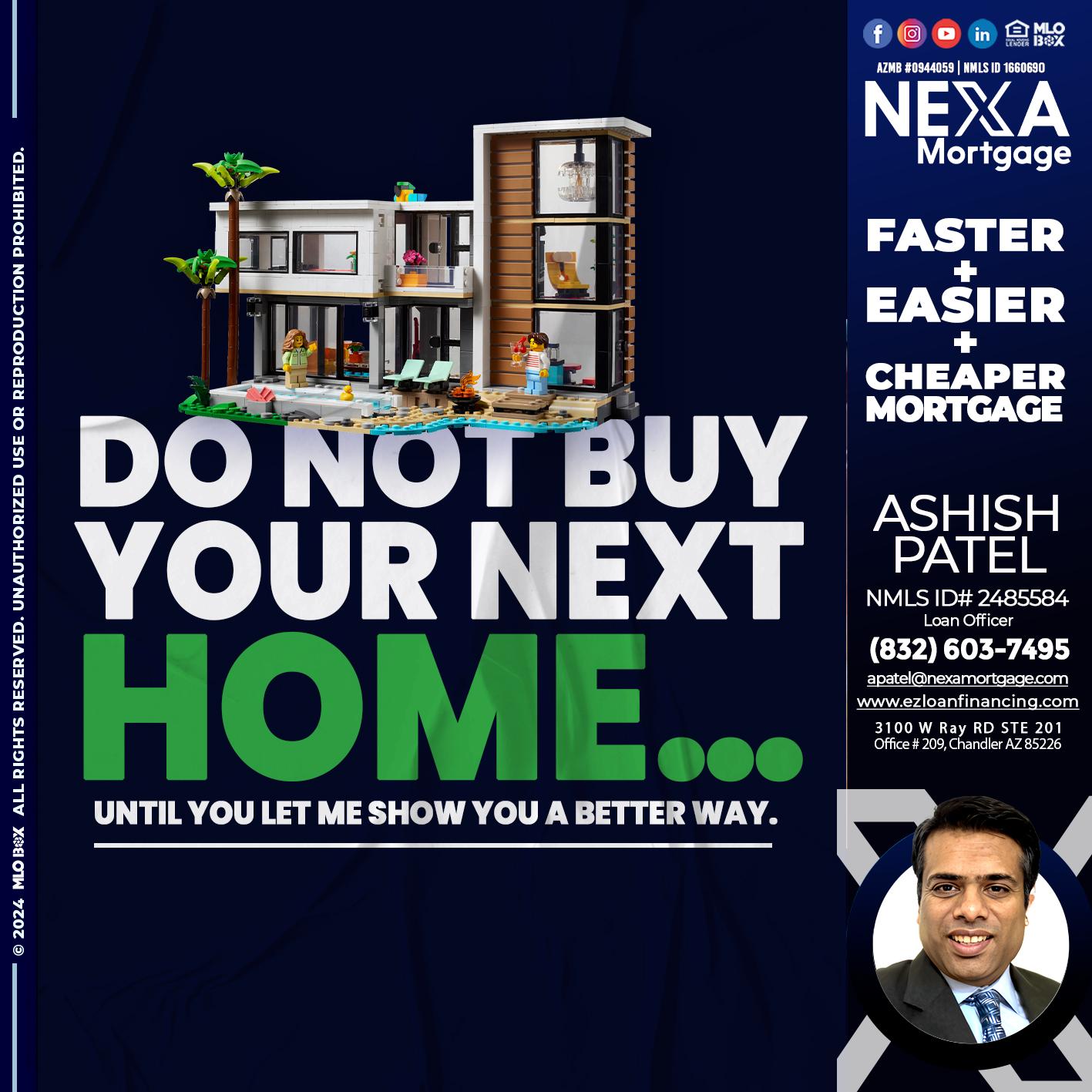do not buy - Ashish Patel -Loan Officer