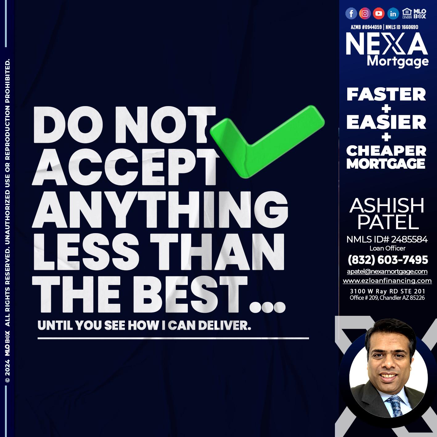 do not accept - Ashish Patel -Loan Officer