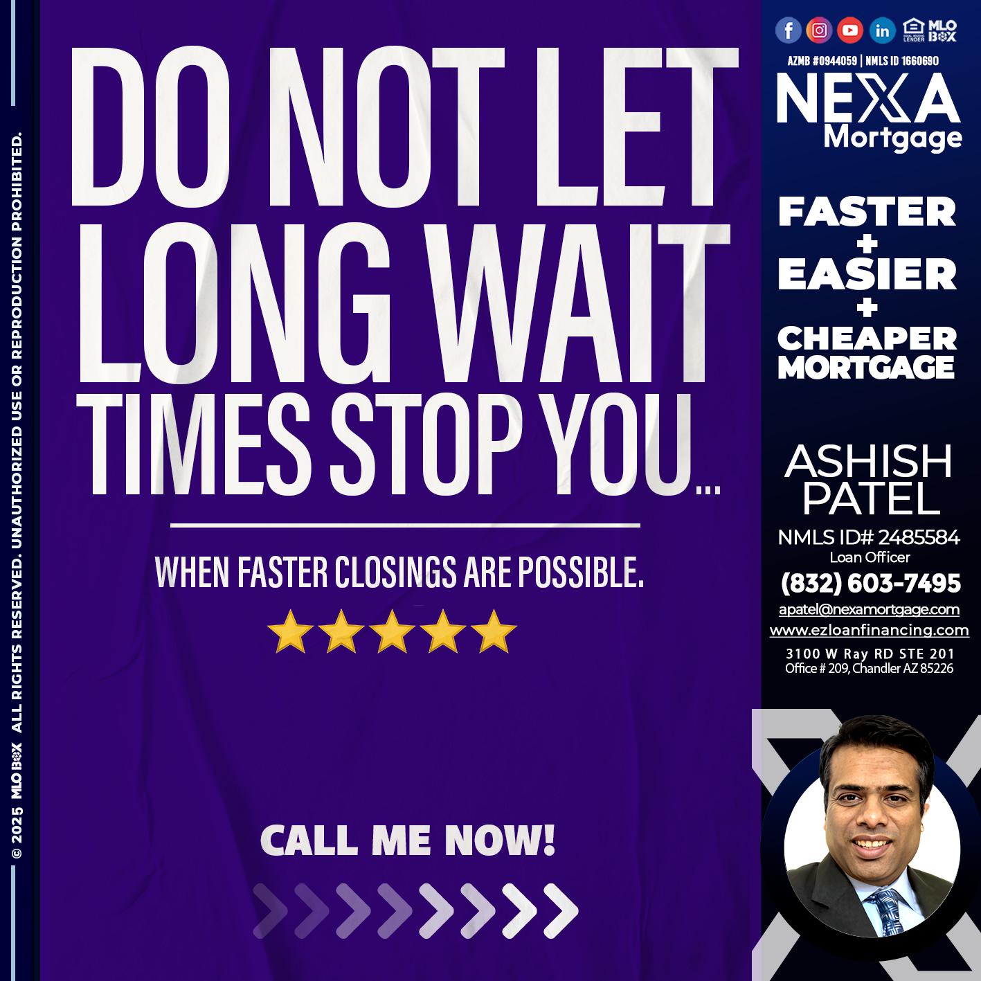 DO NOT LET - Ashish Patel -Loan Officer