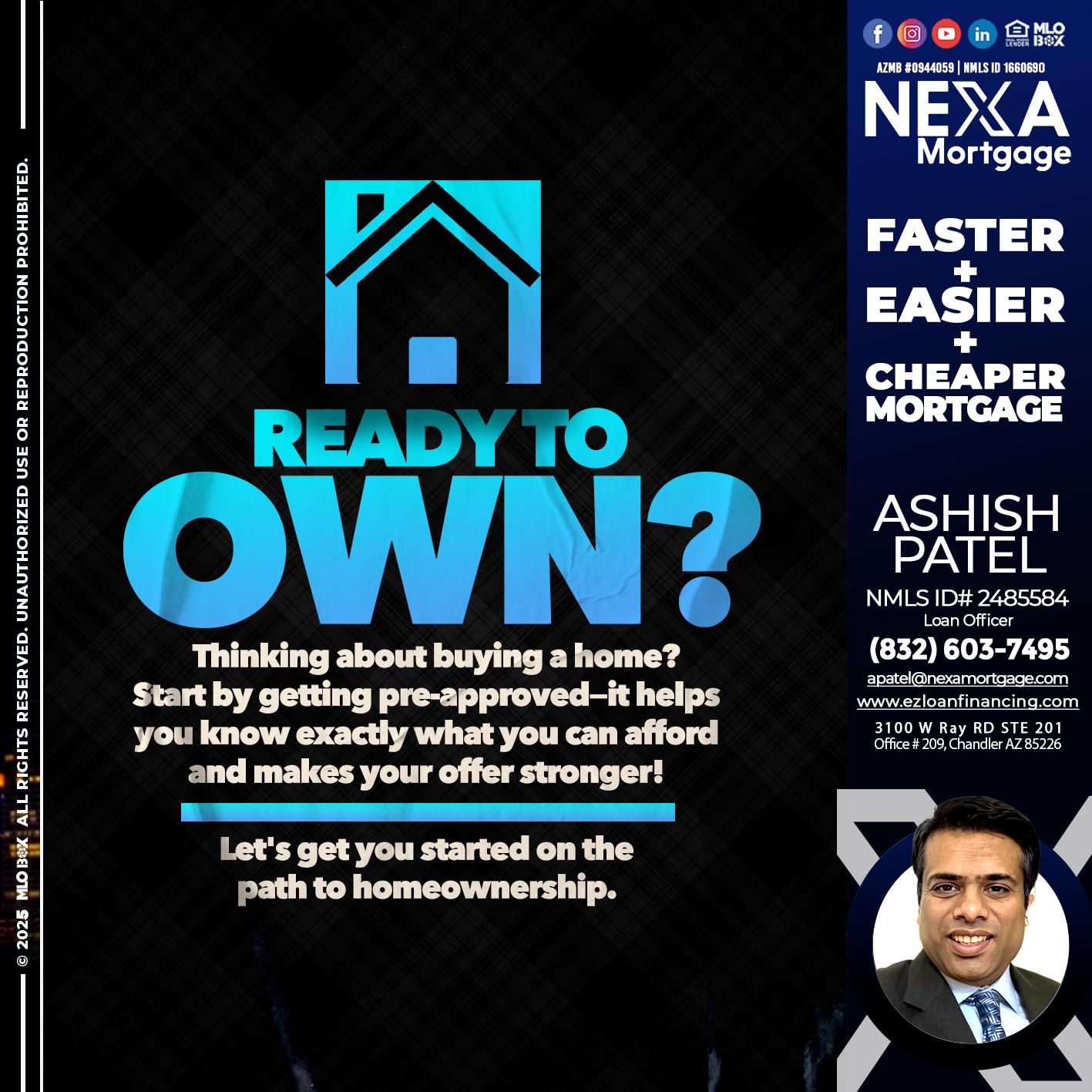 READY TO OWN - Ashish Patel -Loan Officer