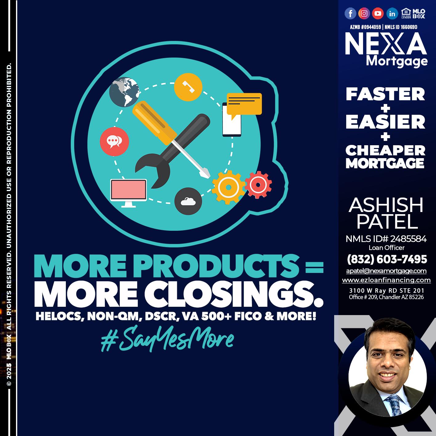 MORE PRODUCTS - Ashish Patel -Loan Officer