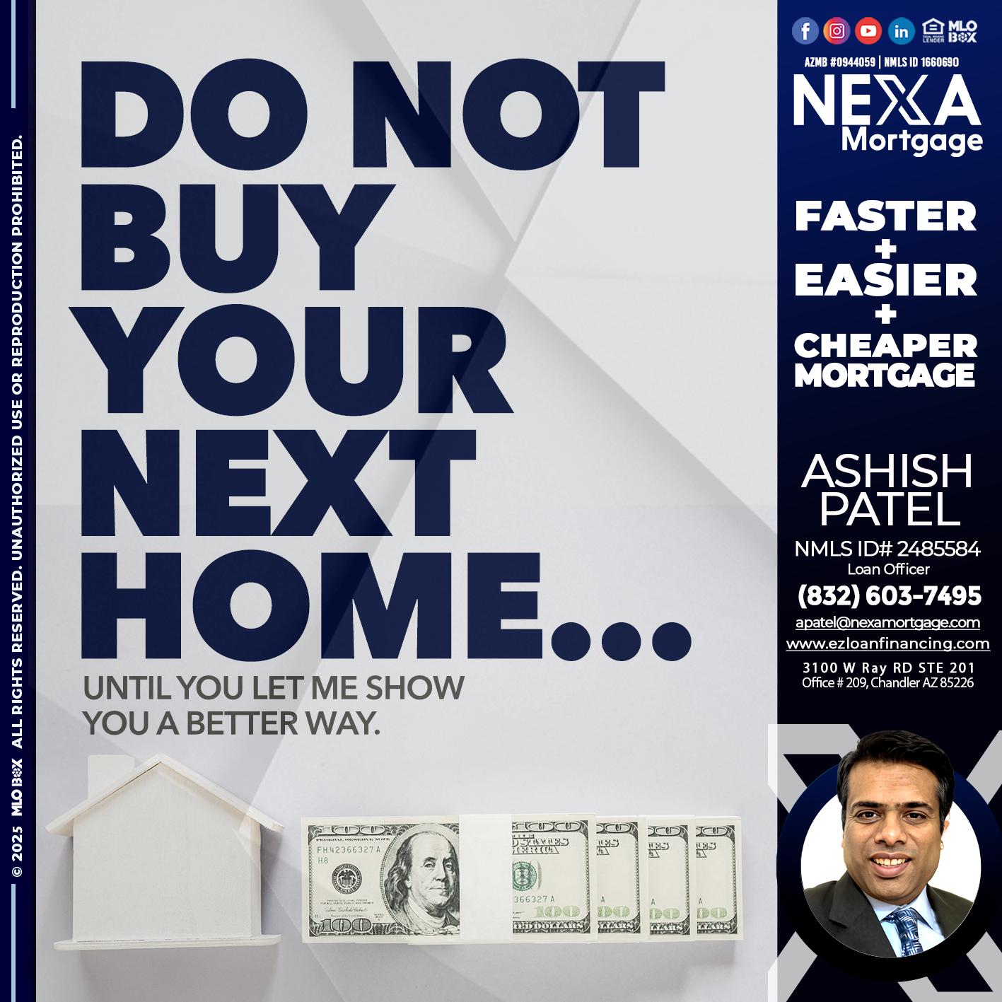 DO NOT BUY - Ashish Patel -Loan Officer