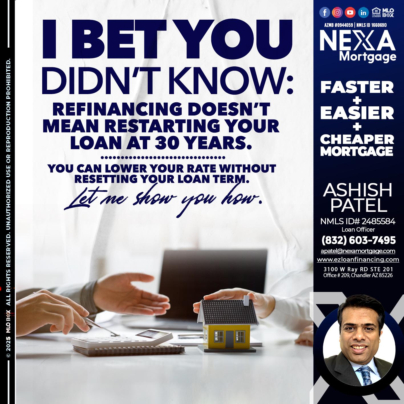 I BET YOU - Ashish Patel -Loan Officer