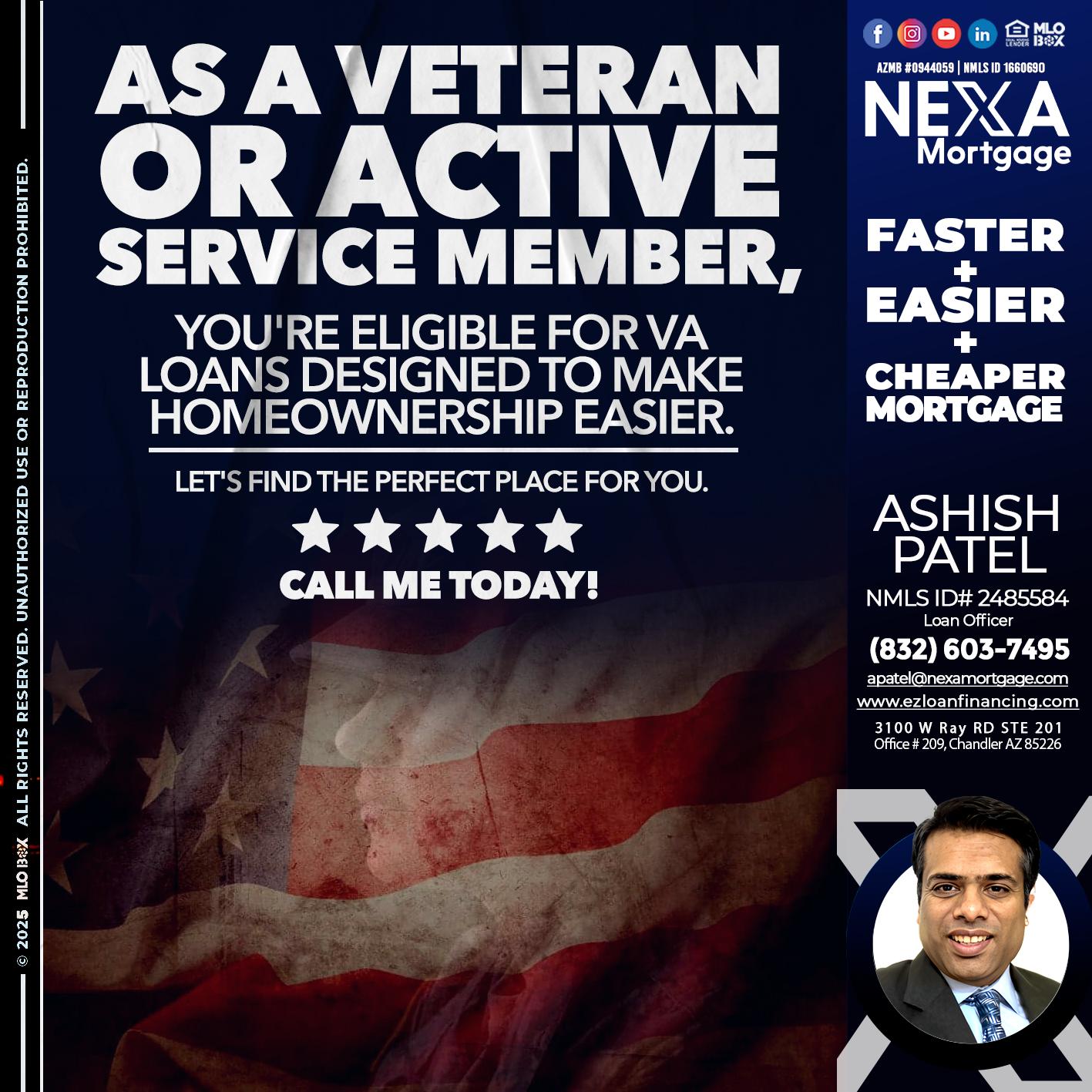 AS A VETERAN MEMBER - Ashish Patel -Loan Officer