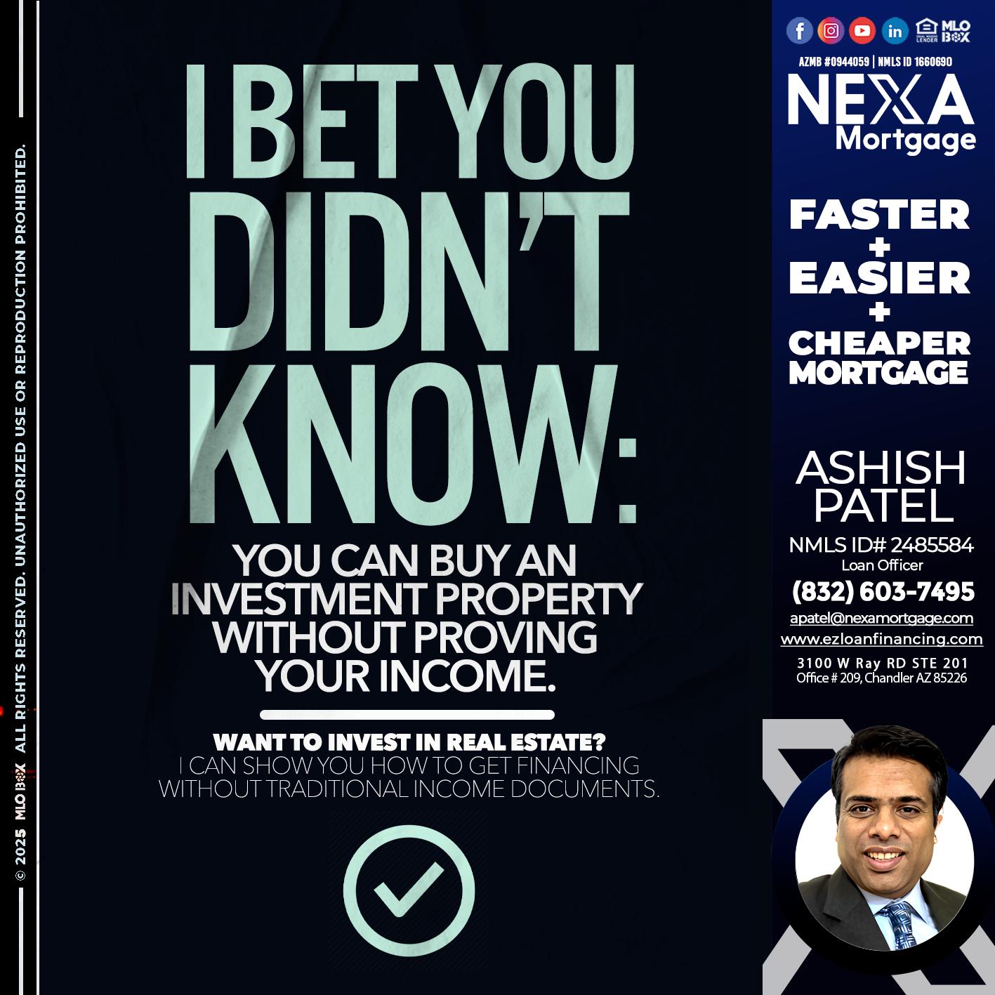 I BET YOU - Ashish Patel -Loan Officer