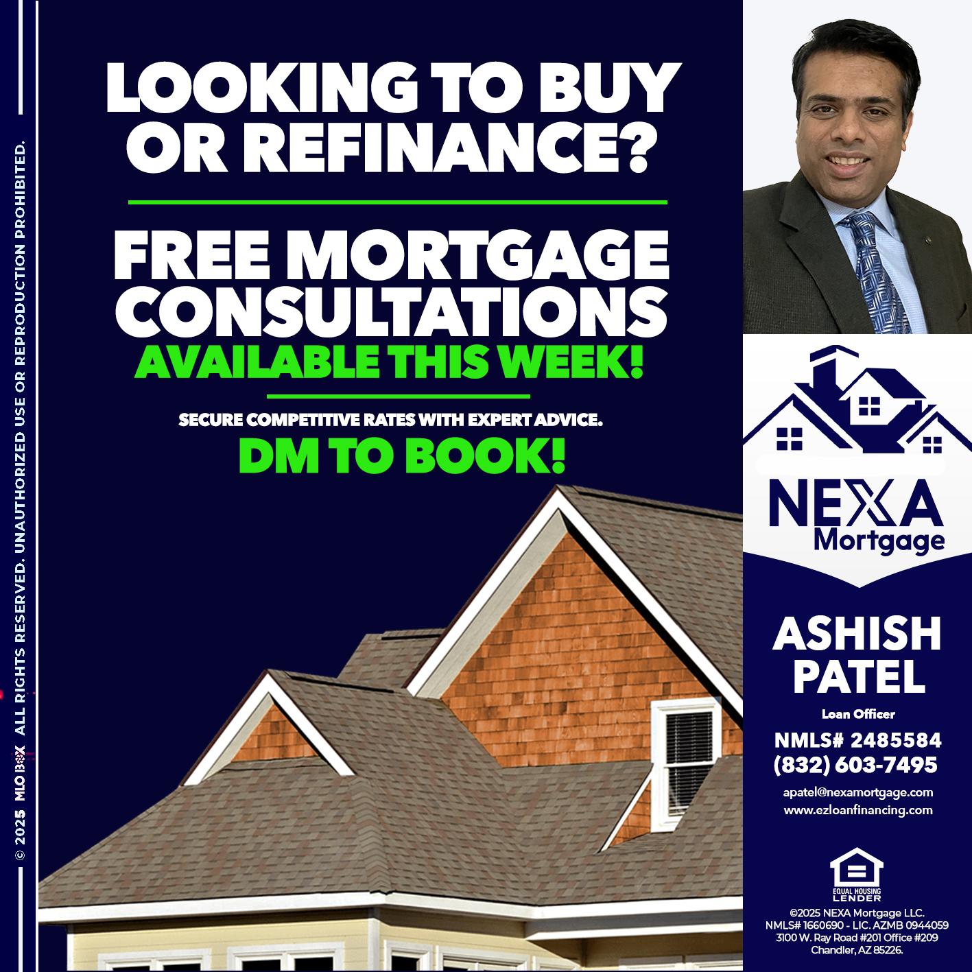 LOOKING TO BUY OR REFINANCE - Ashish Patel -Loan Officer