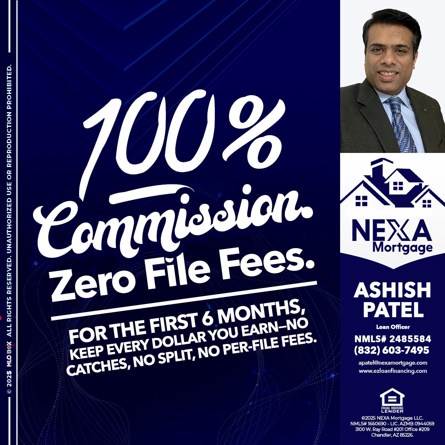 100% COMMISSION - Ashish Patel -Loan Officer
