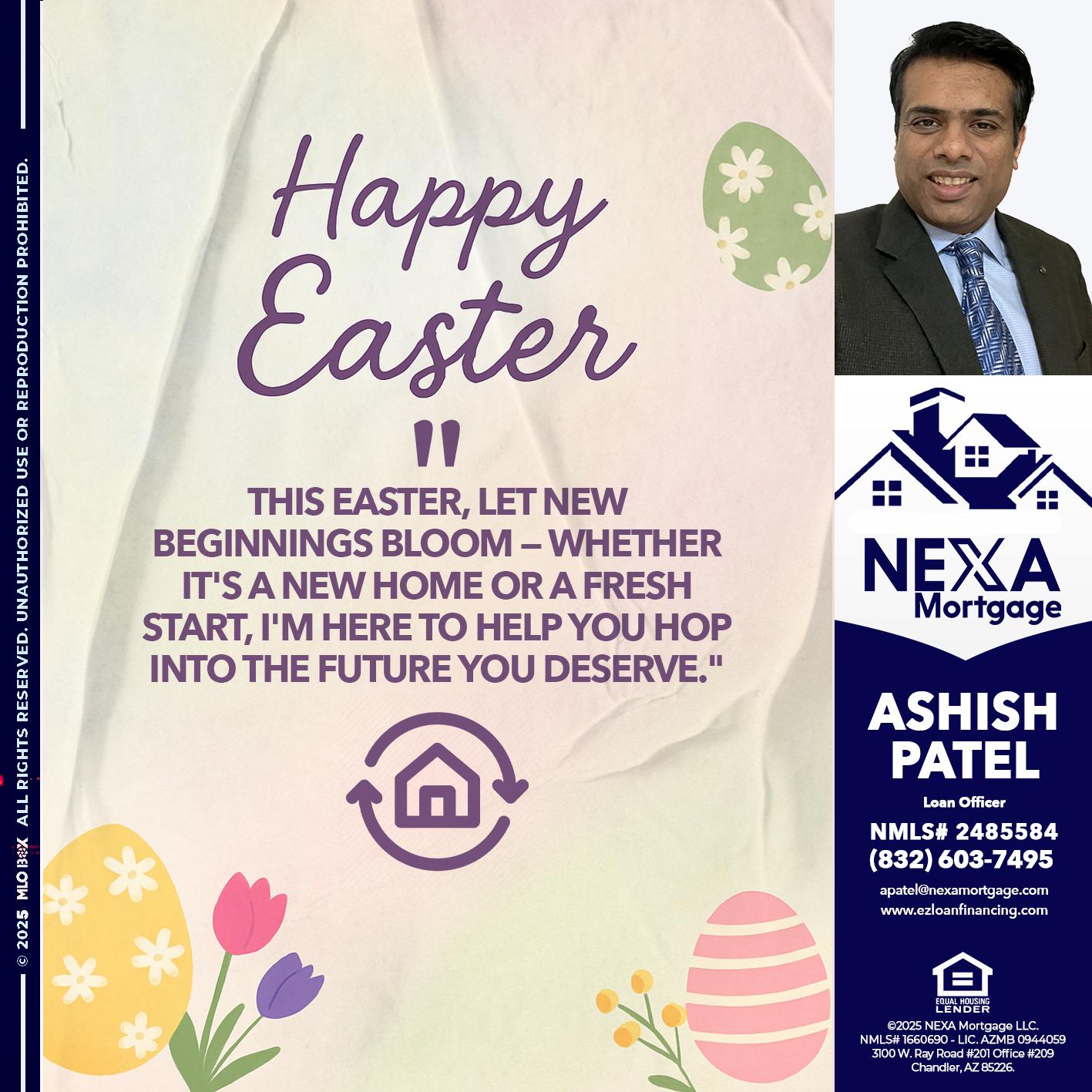 HAPPY EASTER - Ashish Patel -Loan Officer