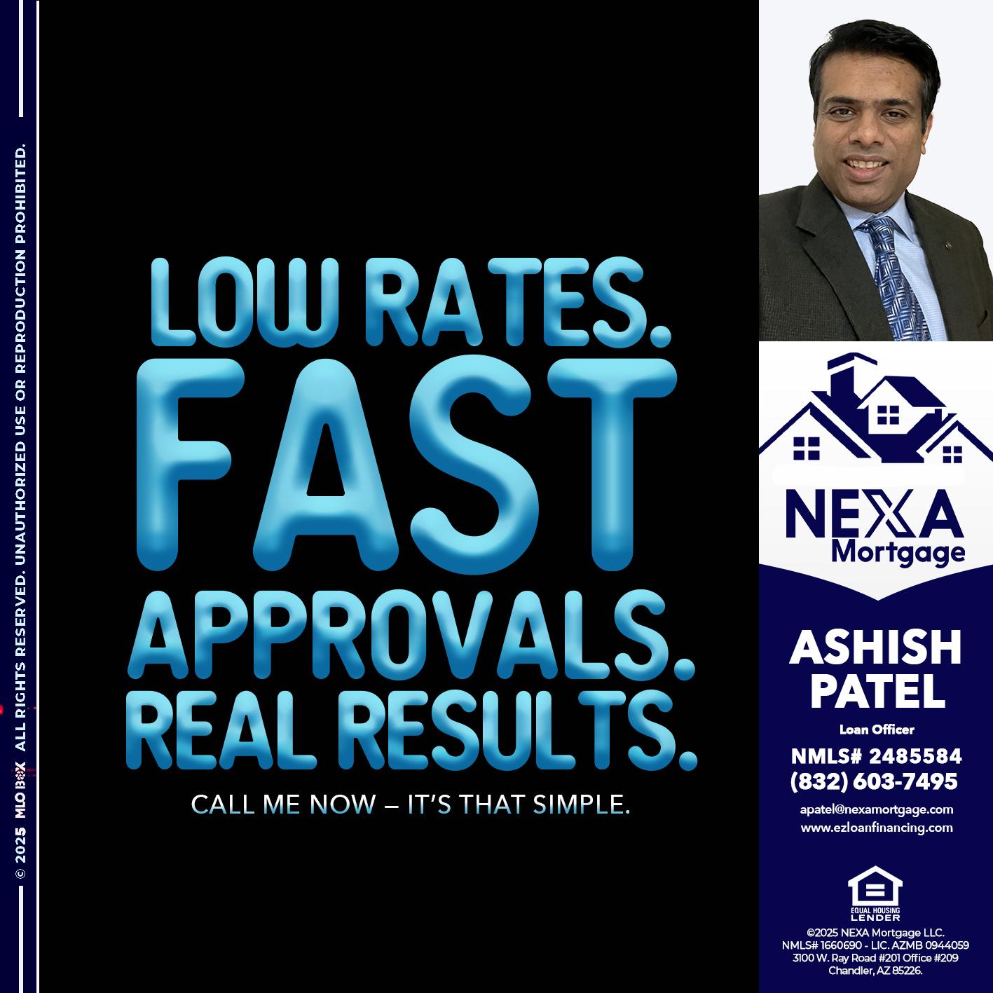 LOW RATES - Ashish Patel -Loan Officer