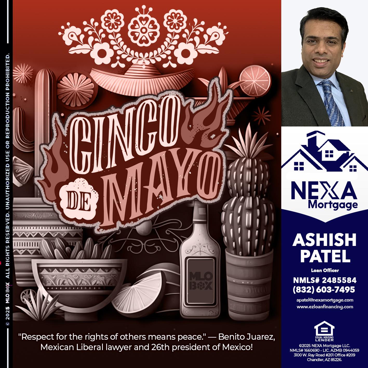 Feliz 5 de Mayo - Ashish Patel -Loan Officer