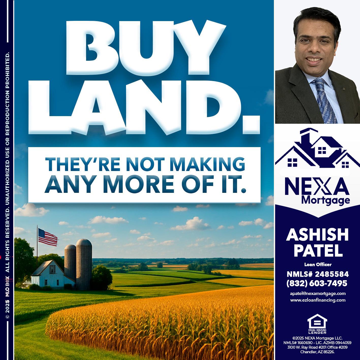 BUY LAND - Ashish Patel -Loan Officer