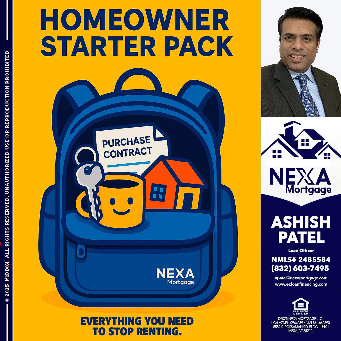 NEED A HOMEOWNER PACK.. - Ashish Patel -Loan Officer
