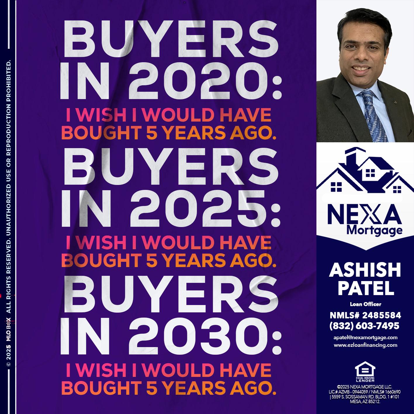 BUYERS IN 2020 - Ashish Patel -Loan Officer