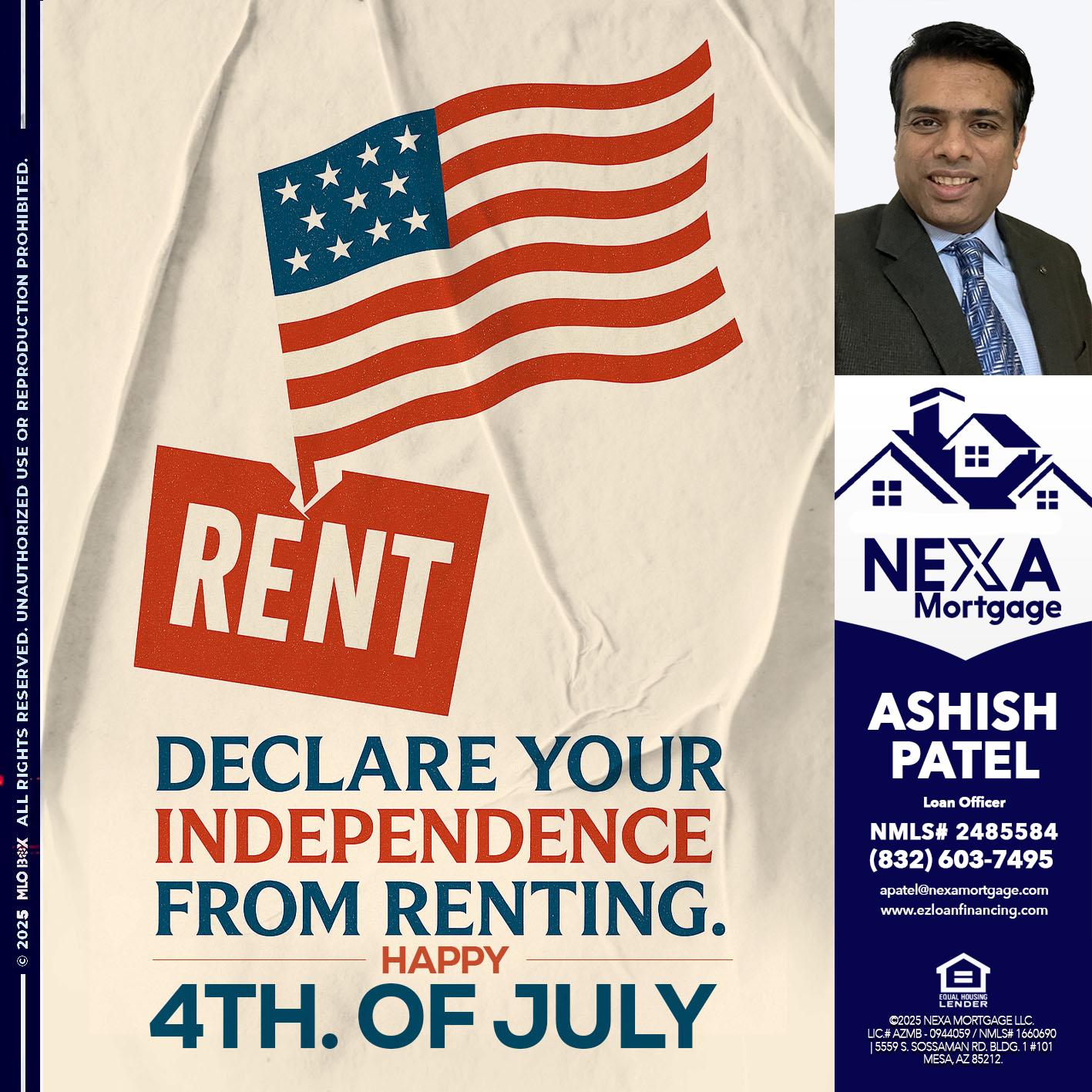 DECLARE YOUR INDEPENDENCE - Ashish Patel -Loan Officer