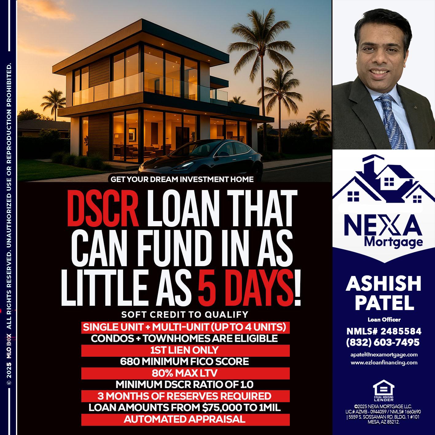 DSCR LOAN - Ashish Patel -Loan Officer