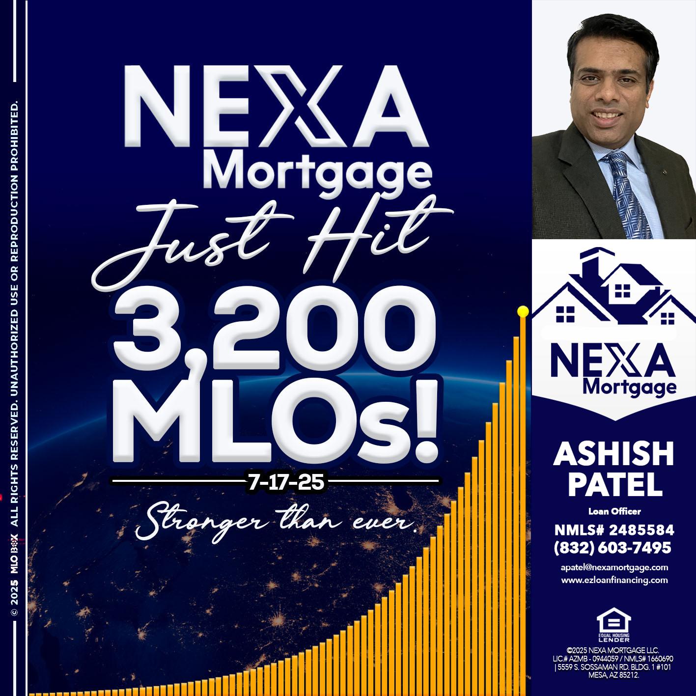 JUST HIT 3,200 MLOs - Ashish Patel -Loan Officer