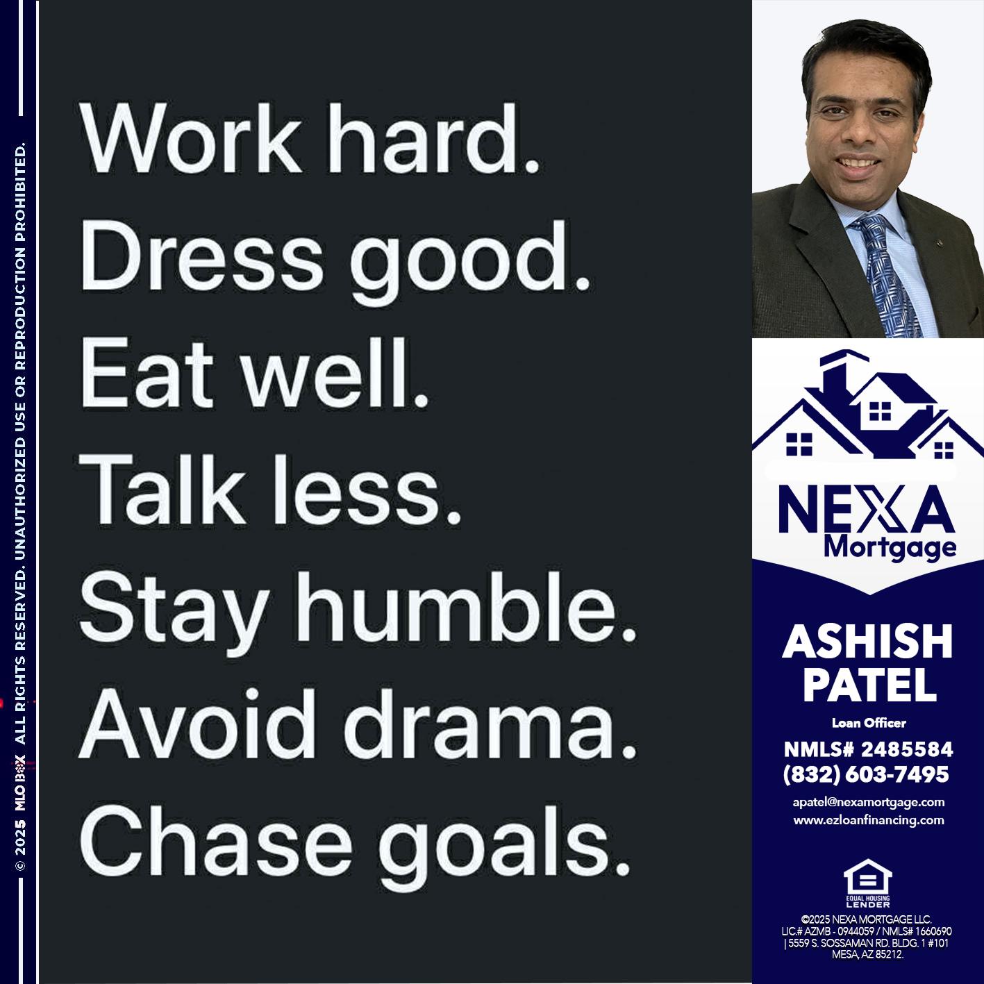 work hard - Ashish Patel -Loan Officer