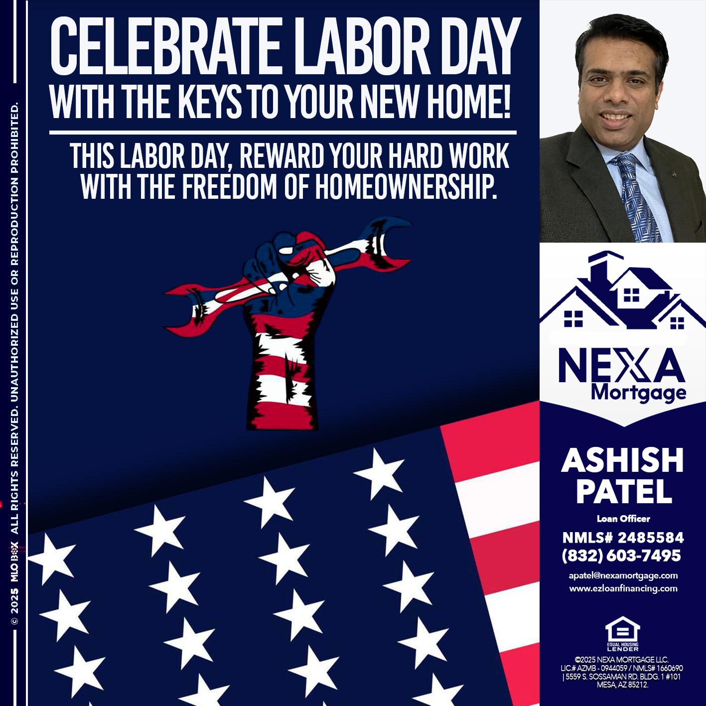 CELEBRATE LABOR DAY - Ashish Patel -Loan Officer
