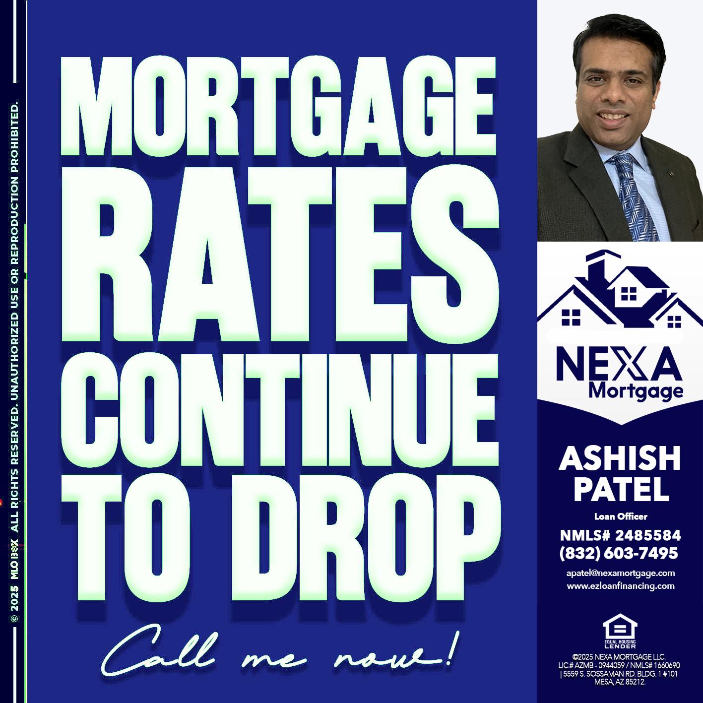 MORTGAGE RATES - Ashish Patel -Loan Officer