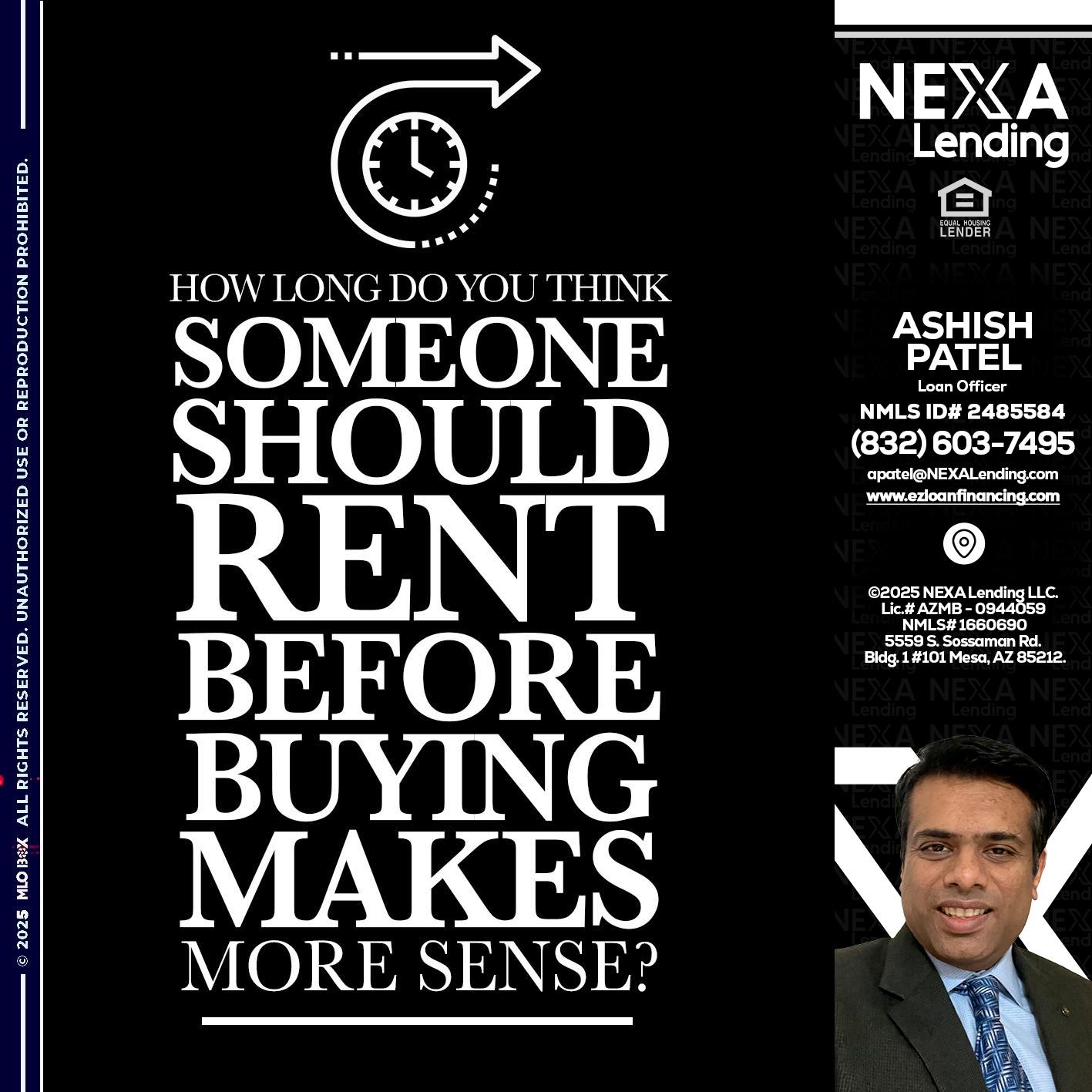 HOW LONG - Ashish Patel -Loan Officer