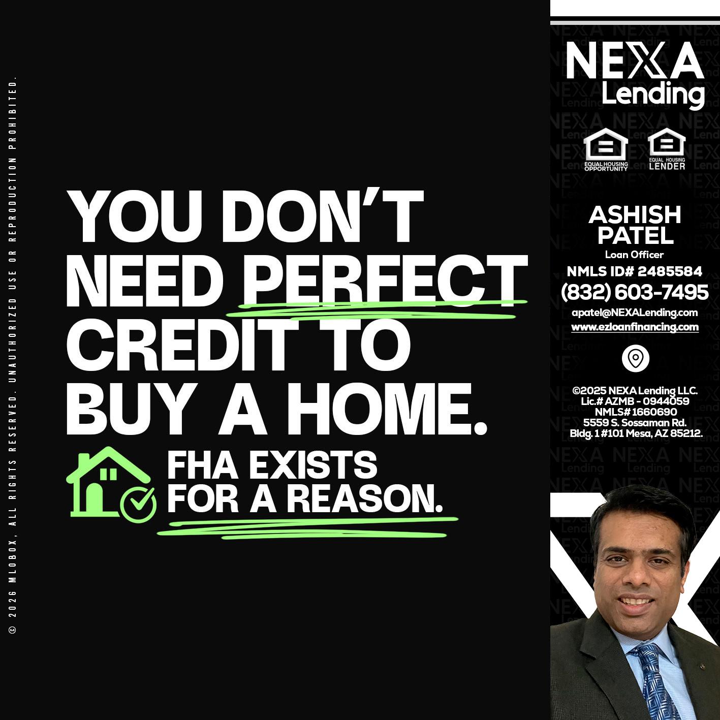 you don't need - Ashish Patel -Loan Officer