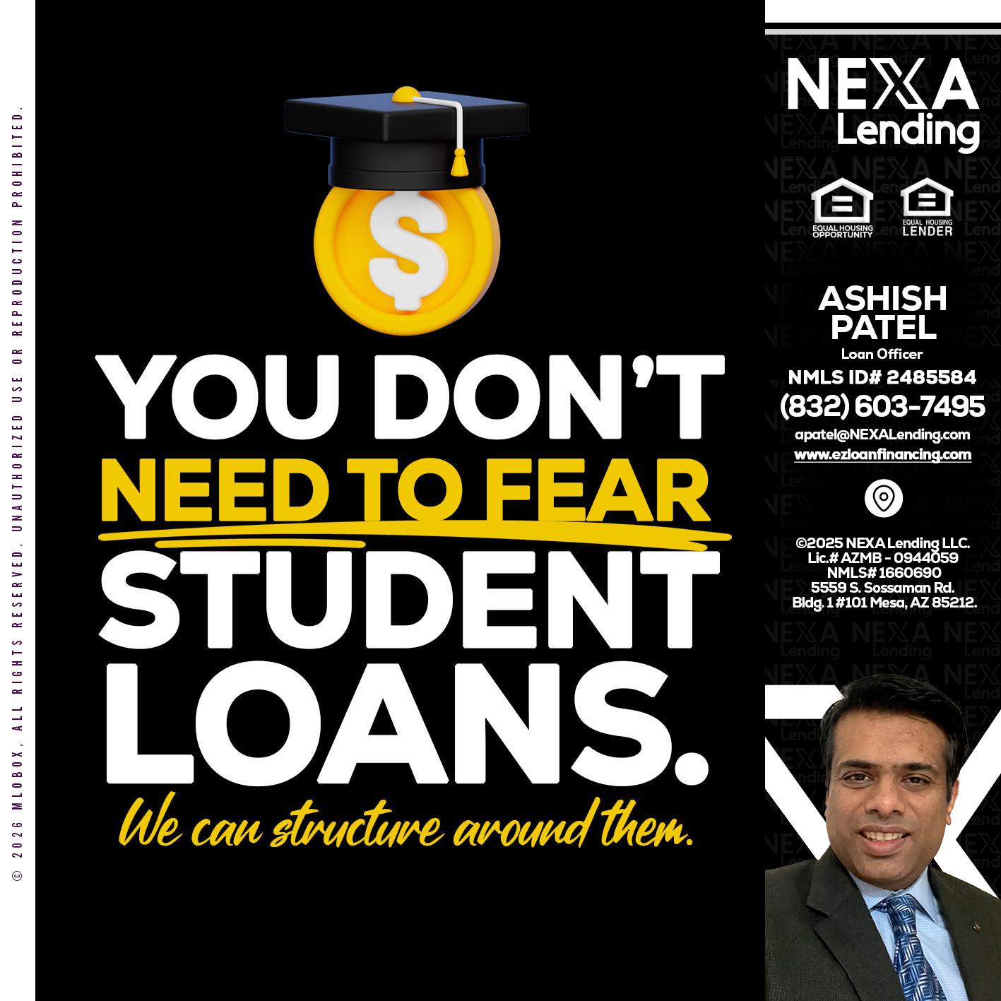 YOU DONT NEED - Ashish Patel -Loan Officer