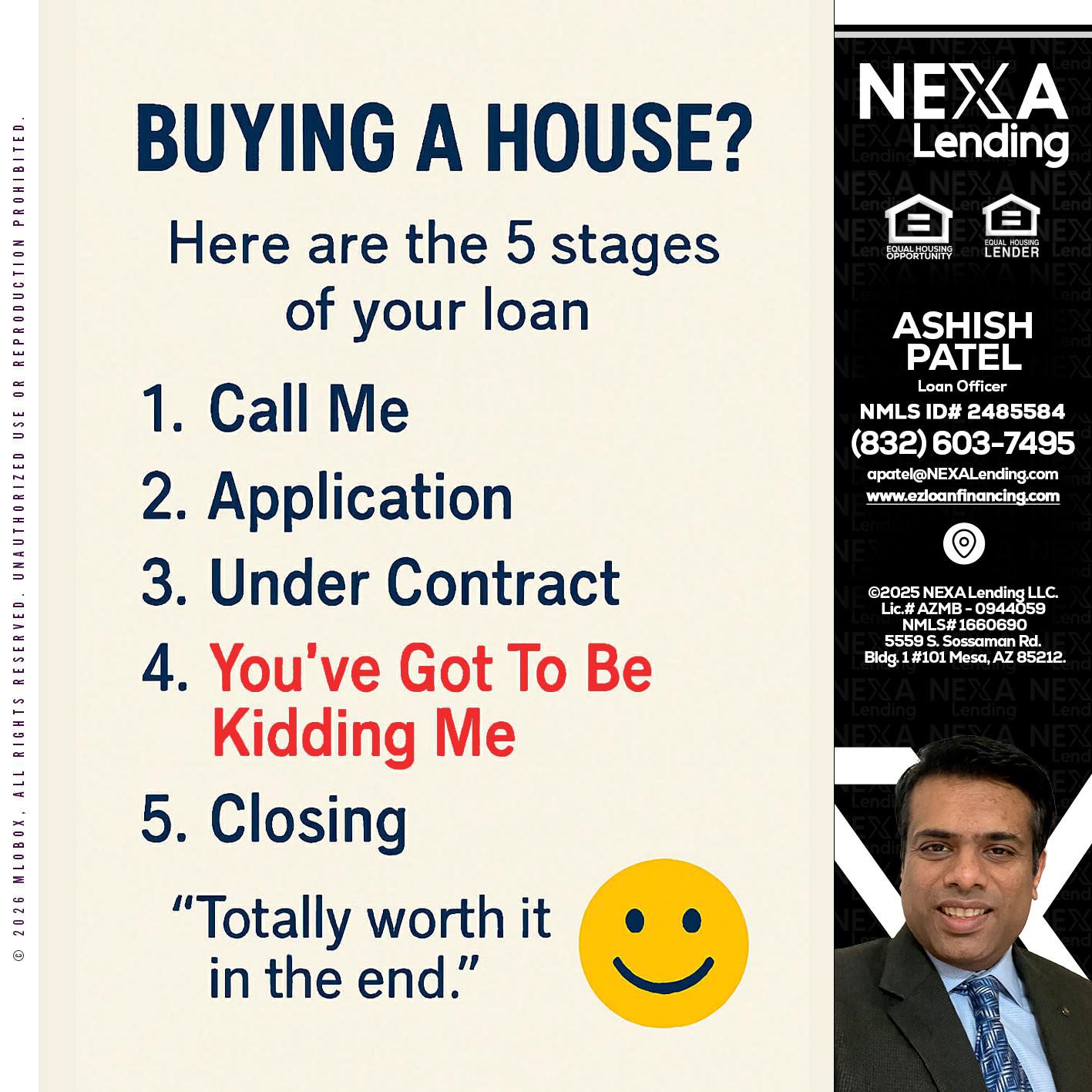BUYING A HOUSE - Ashish Patel -Loan Officer