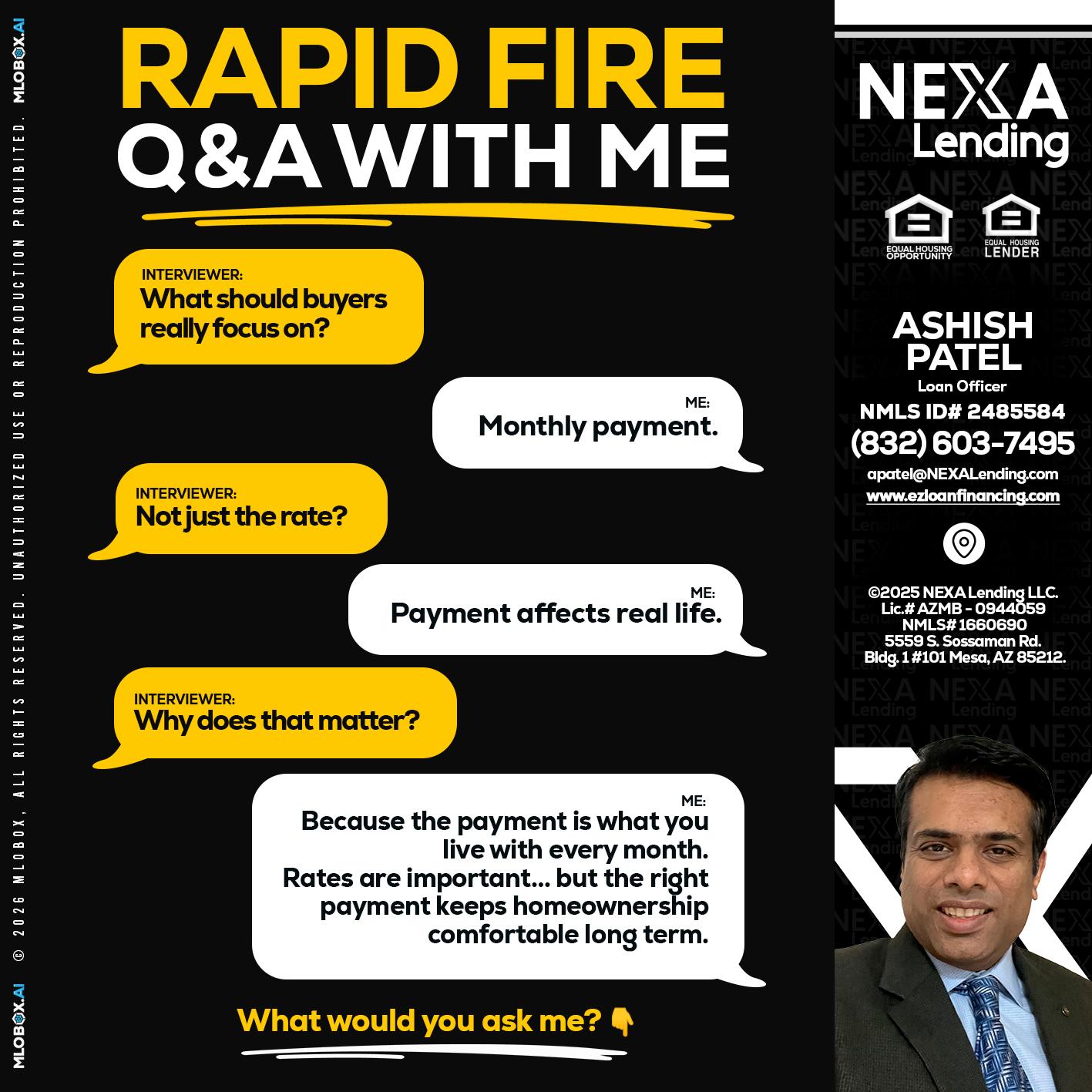 RAPID FIRE Q&A - Ashish Patel -Loan Officer