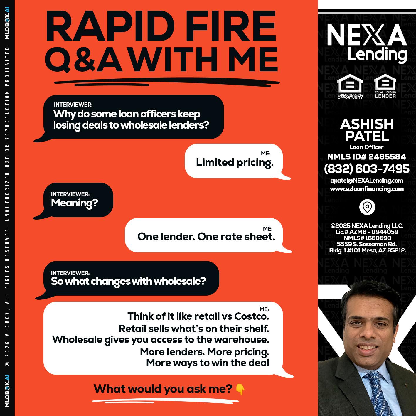 Q&A - Ashish Patel -Loan Officer