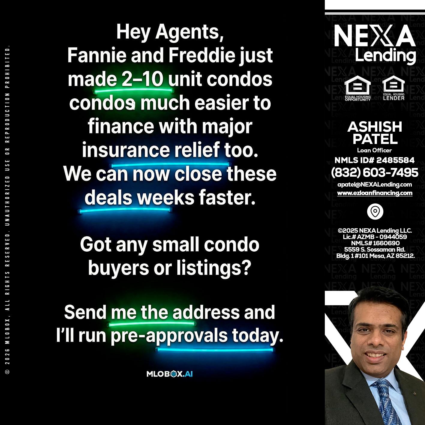 HEY AGENTS - Ashish Patel -Loan Officer