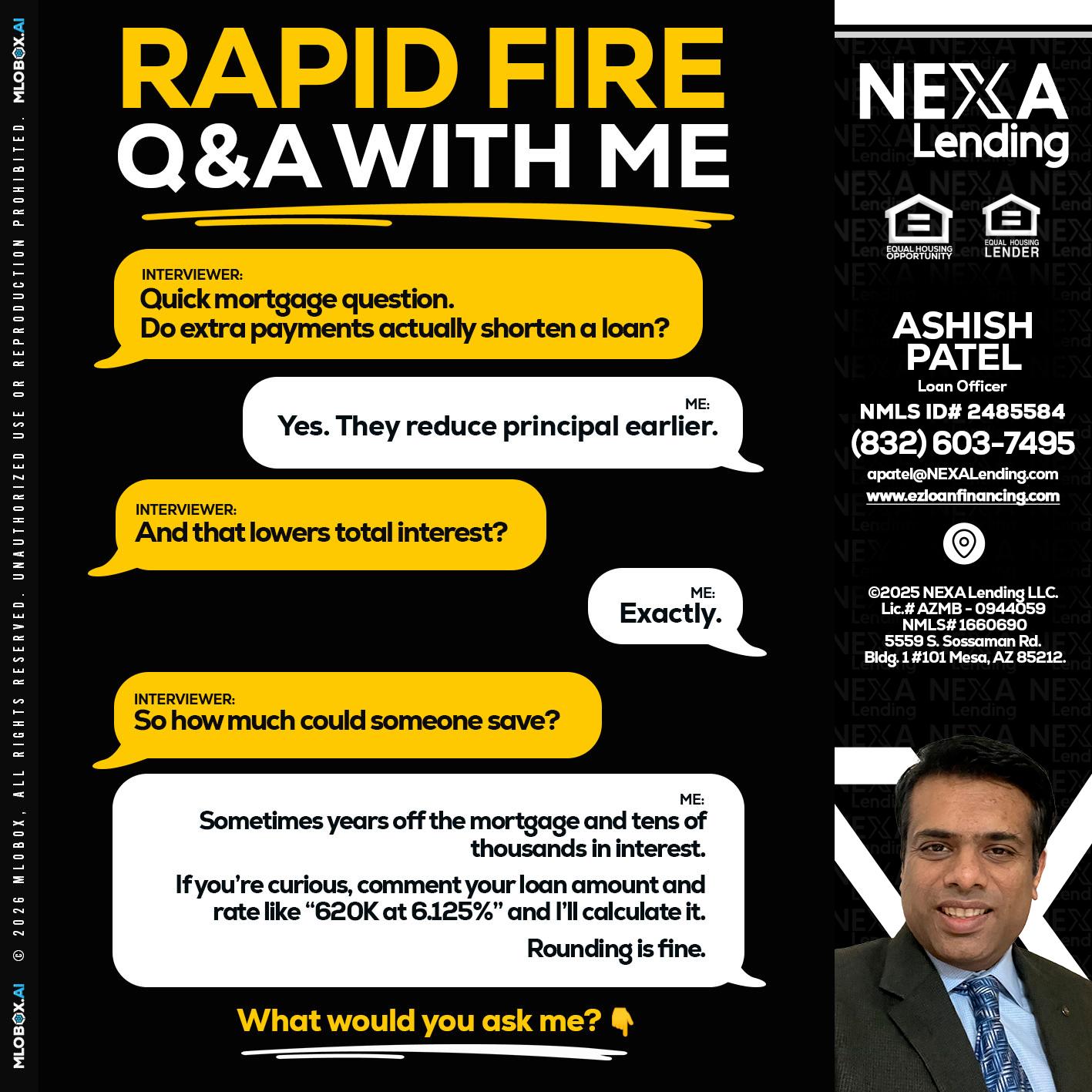 RAPID FIRE QA - Ashish Patel -Loan Officer