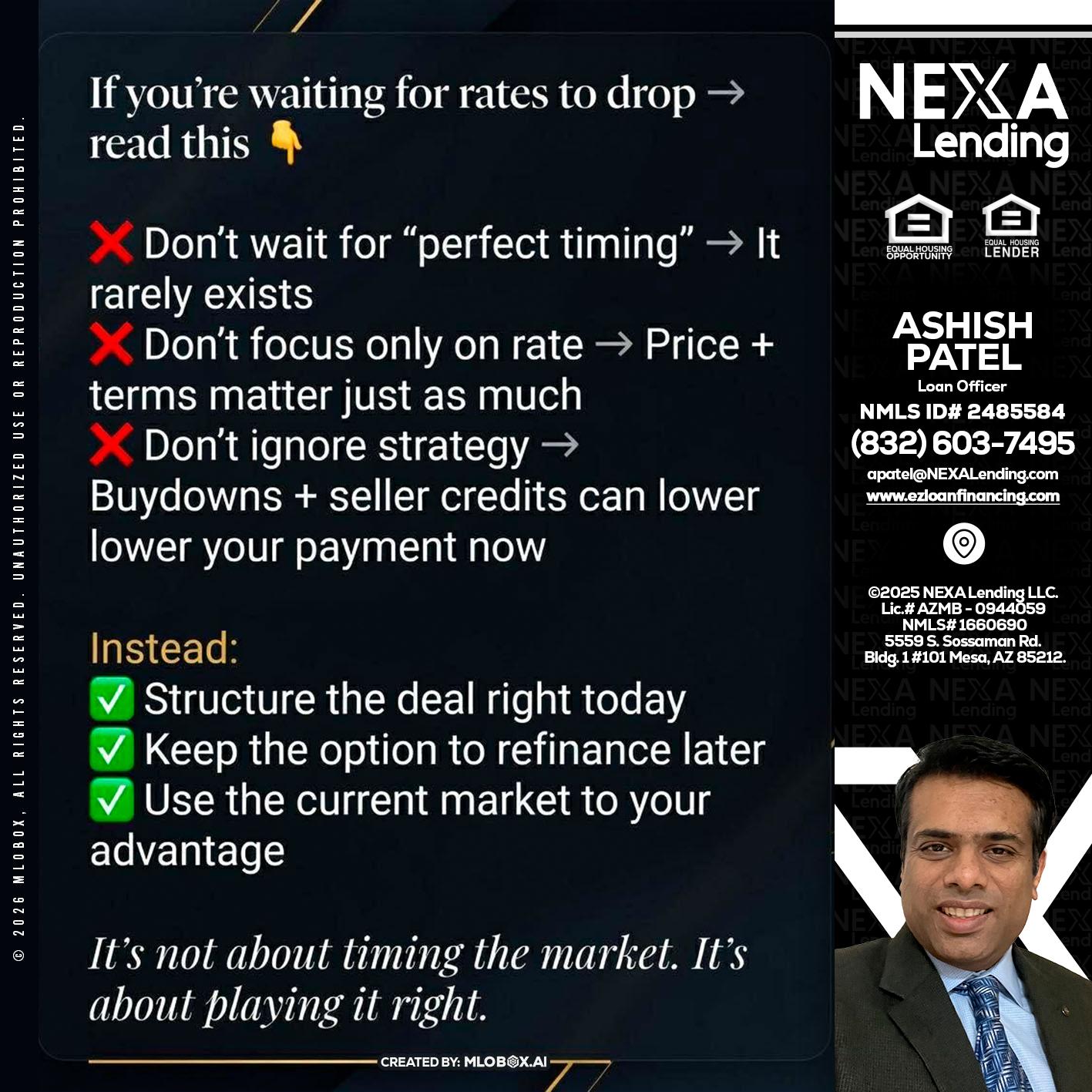 IF YOU ARE - Ashish Patel -Loan Officer