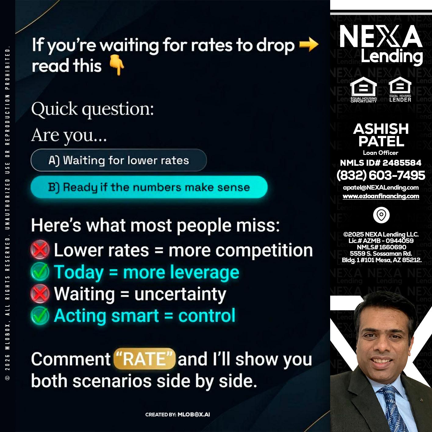 IF YOU ARE - Ashish Patel -Loan Officer