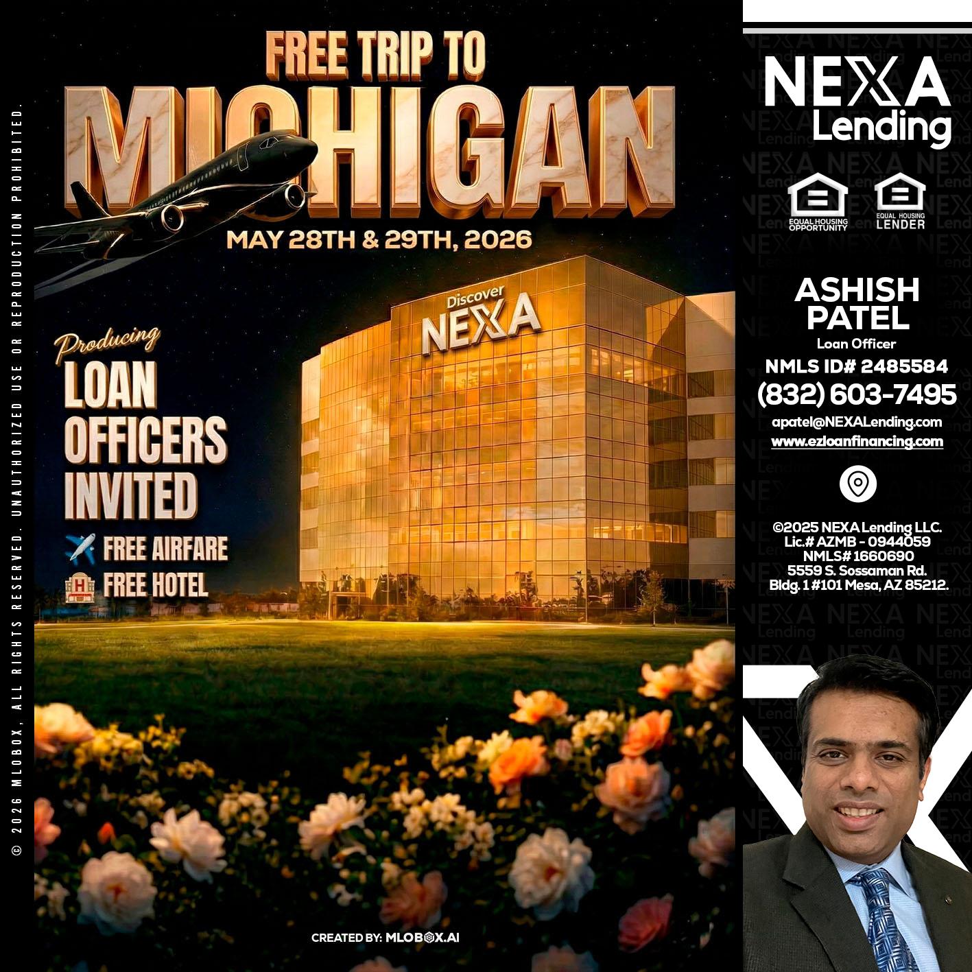 FREE TRIP TO MICHIGAN - Ashish Patel -Loan Officer