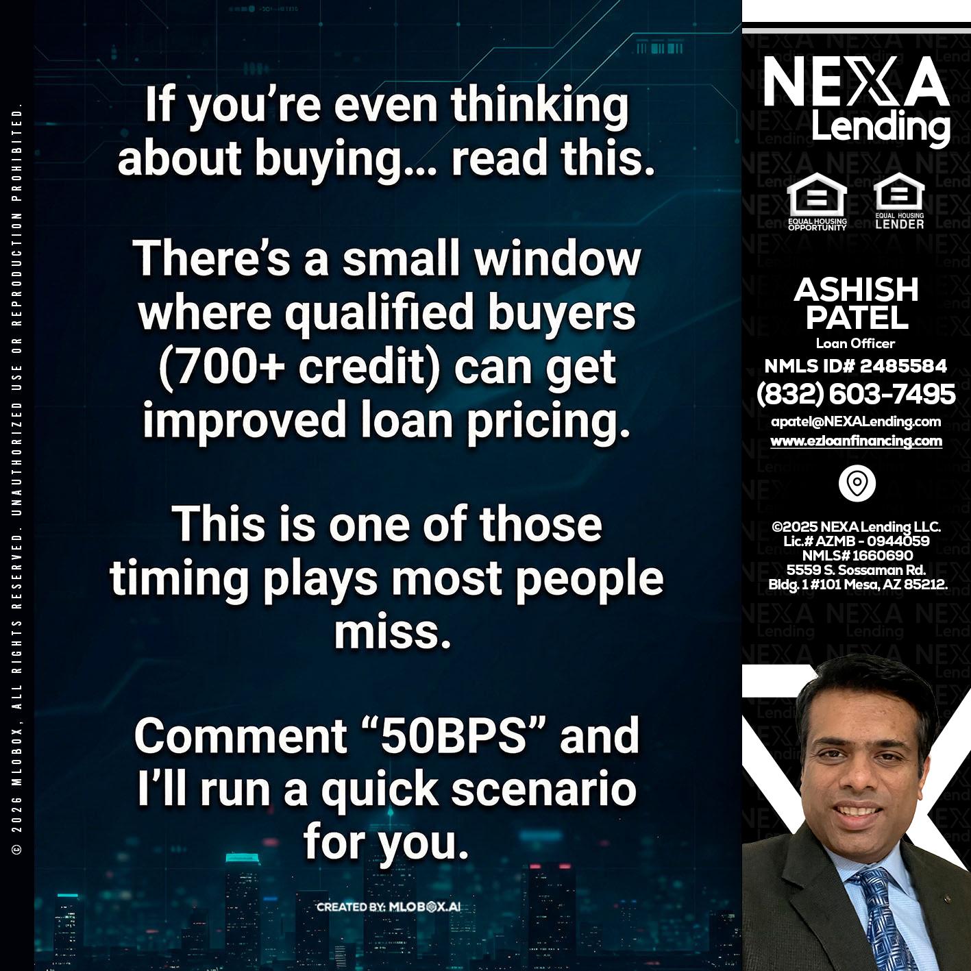 IF YOU EVER - Ashish Patel -Loan Officer