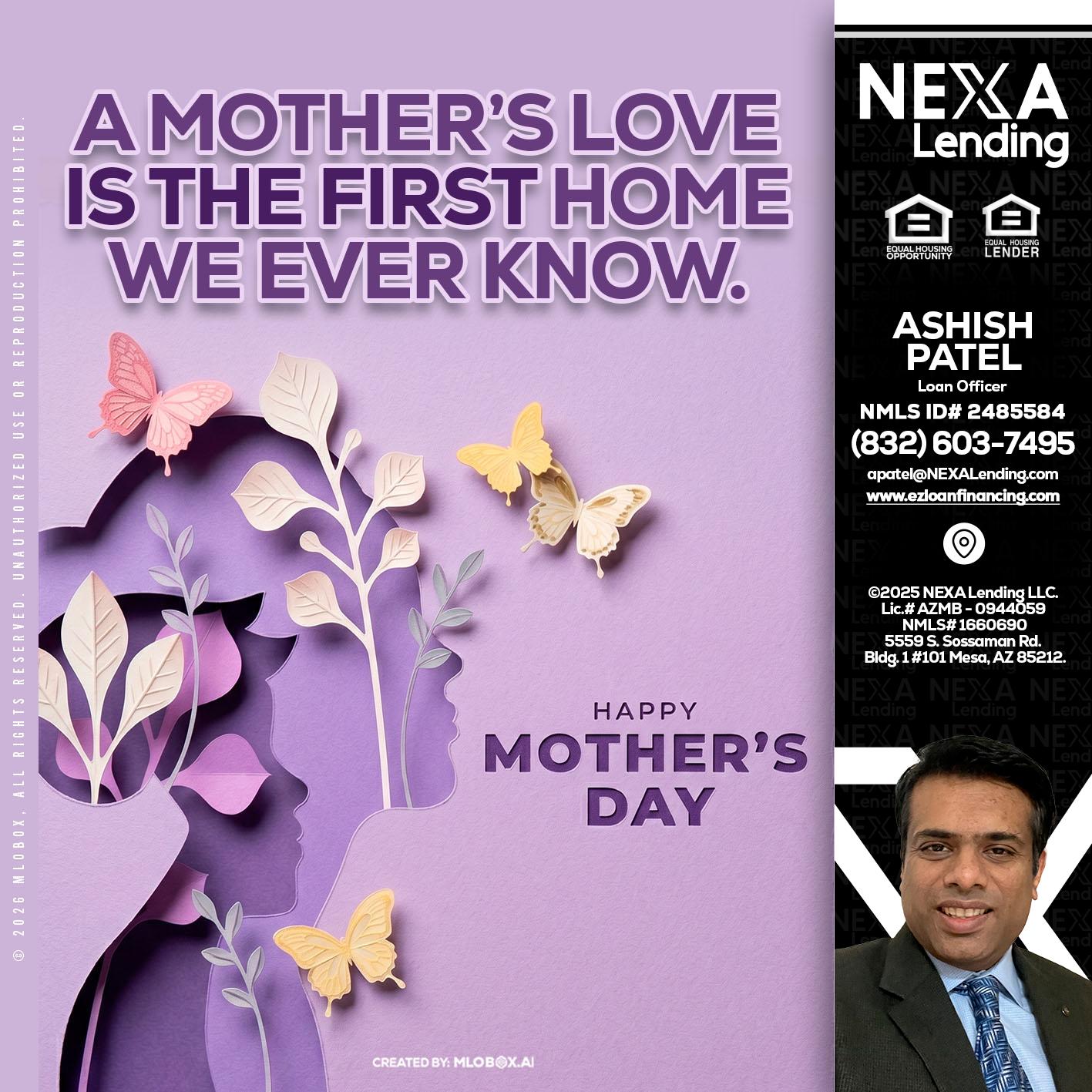 MOTHERS DAY - Ashish Patel -Loan Officer
