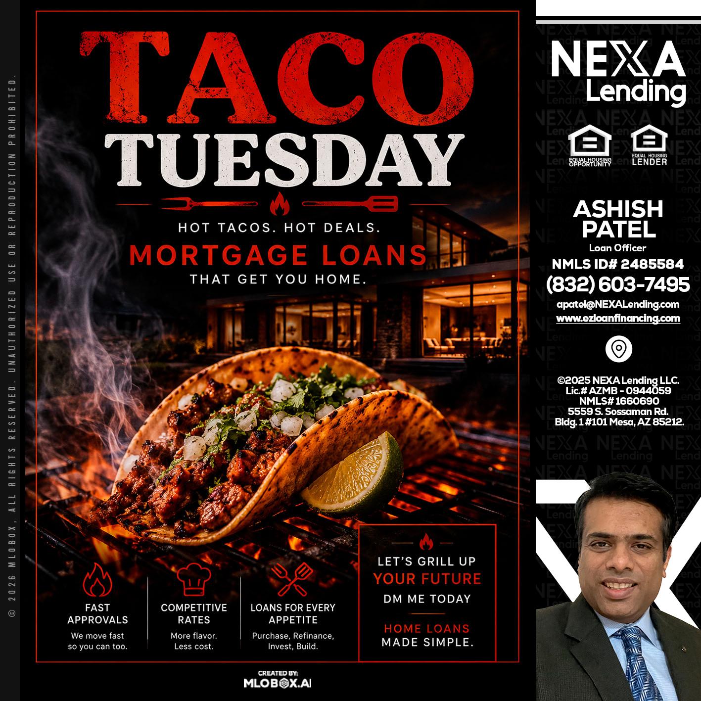 TACO TUESDAY - Ashish Patel -Loan Officer