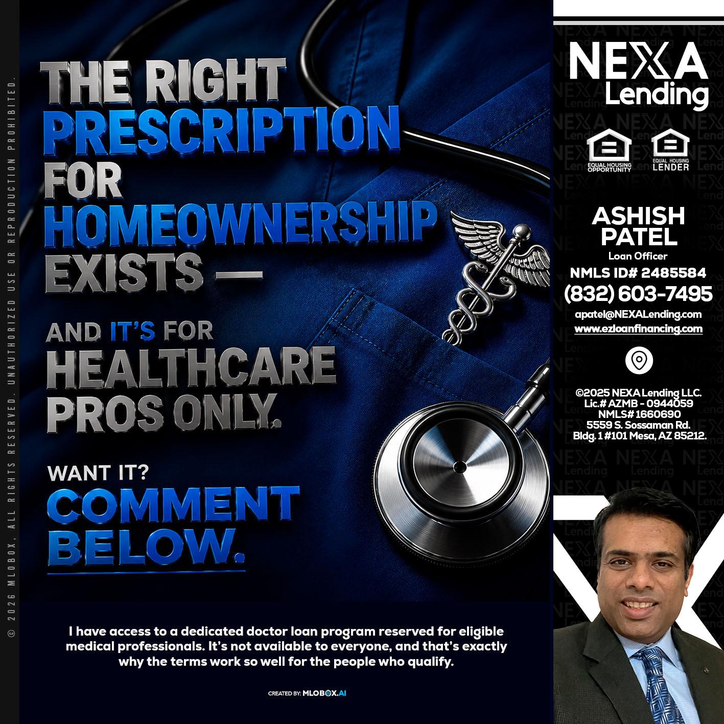 THE RIGHT PRESCRIPTION - Ashish Patel -Loan Officer