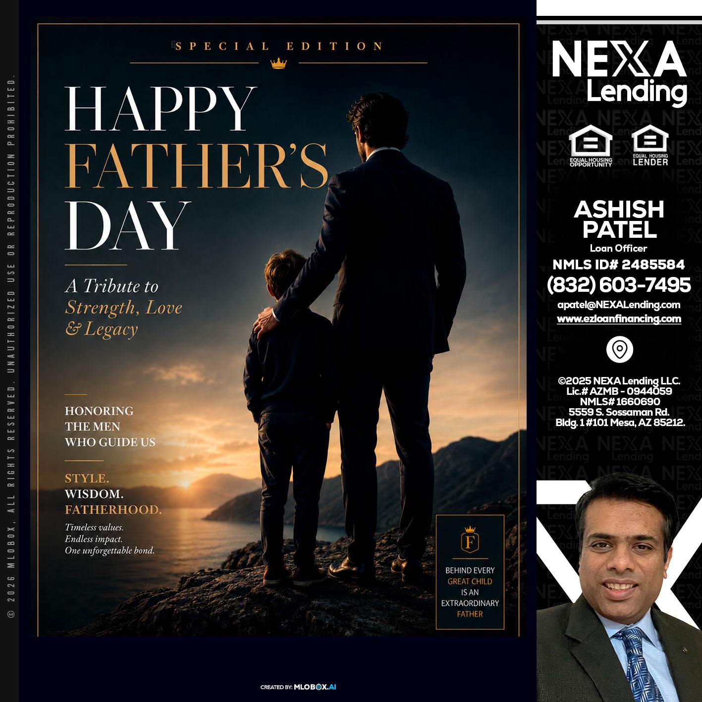 HAPPY FATHERS DAY - Ashish Patel -Loan Officer